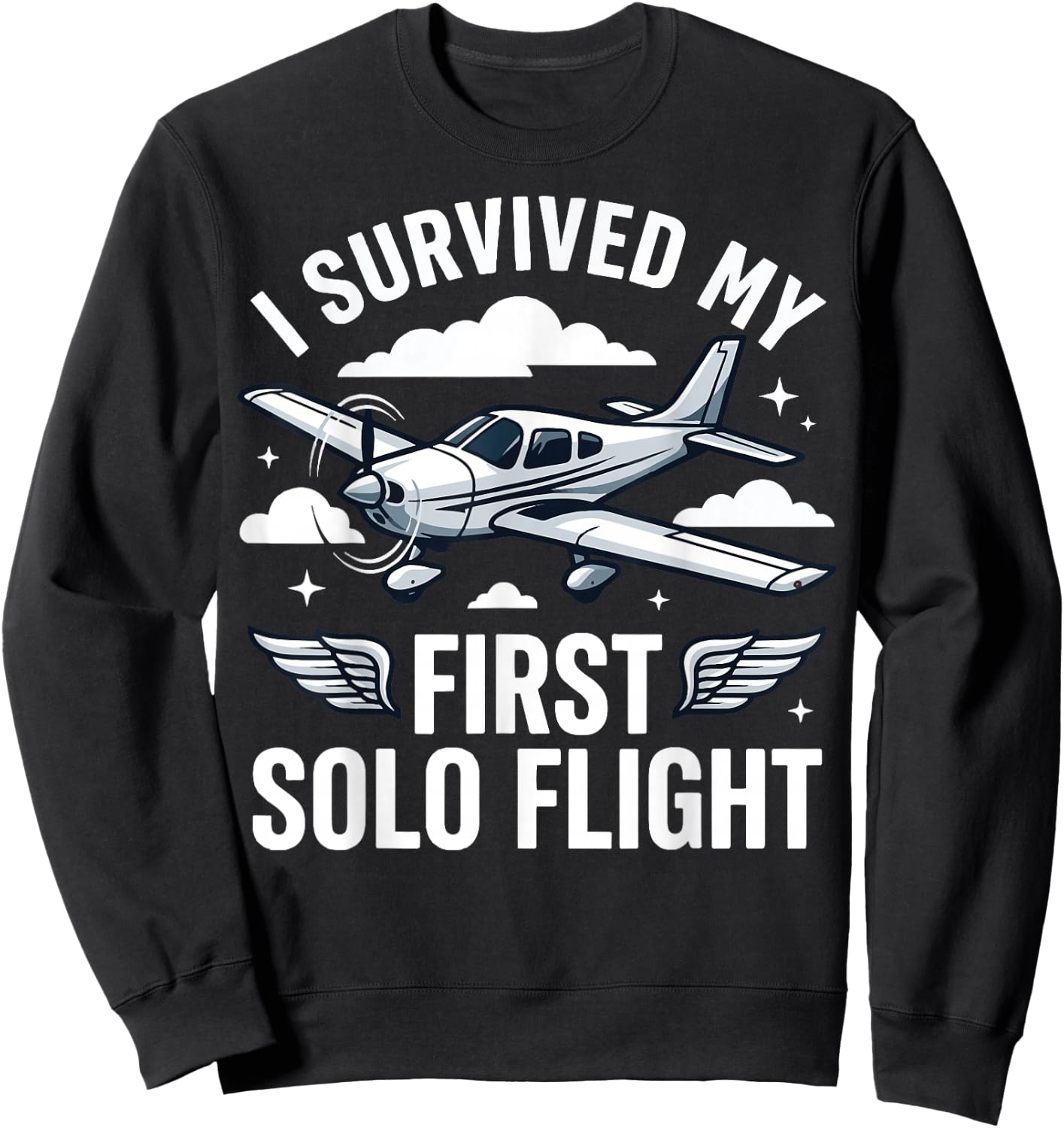 I Survived My First Solo Flight Sweatshirt - Sweatshirt | Black