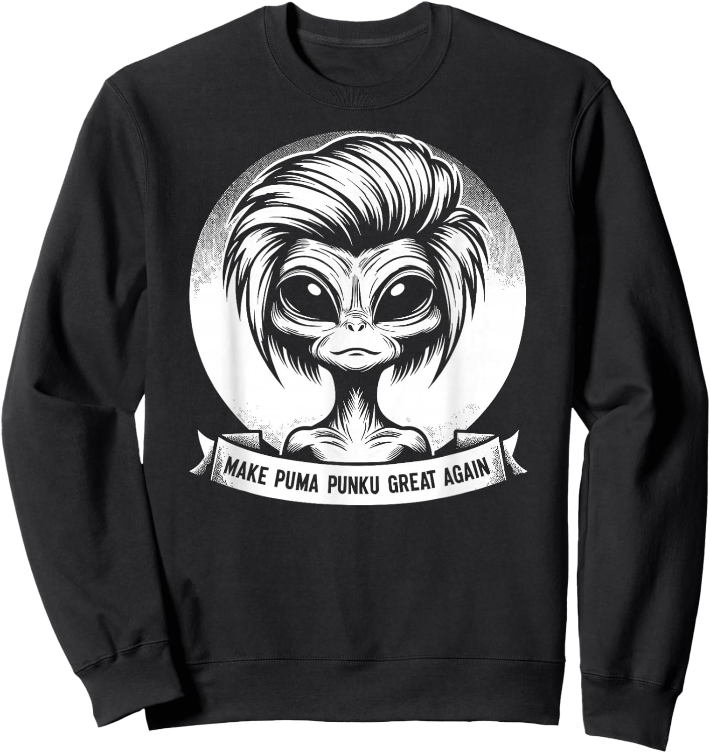 Make Puma Punku Great Again Ancient Astronaut Theorist Alien Sweatshirt - Sweatshirt | Black
