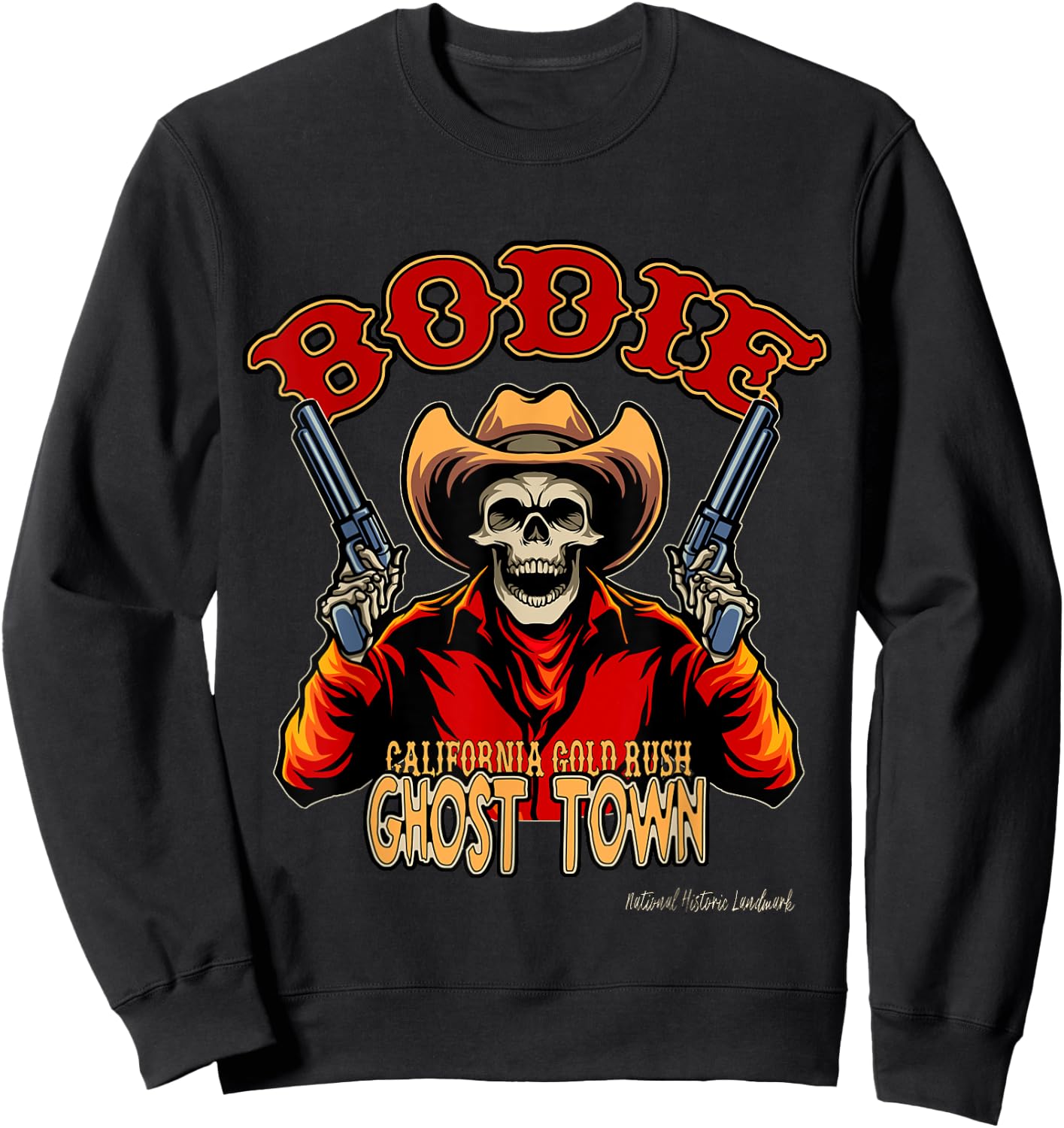 Bodie California Gold Rush Mining Ghost Town Keepsake Sweatshirt - Sweatshirt | Black
