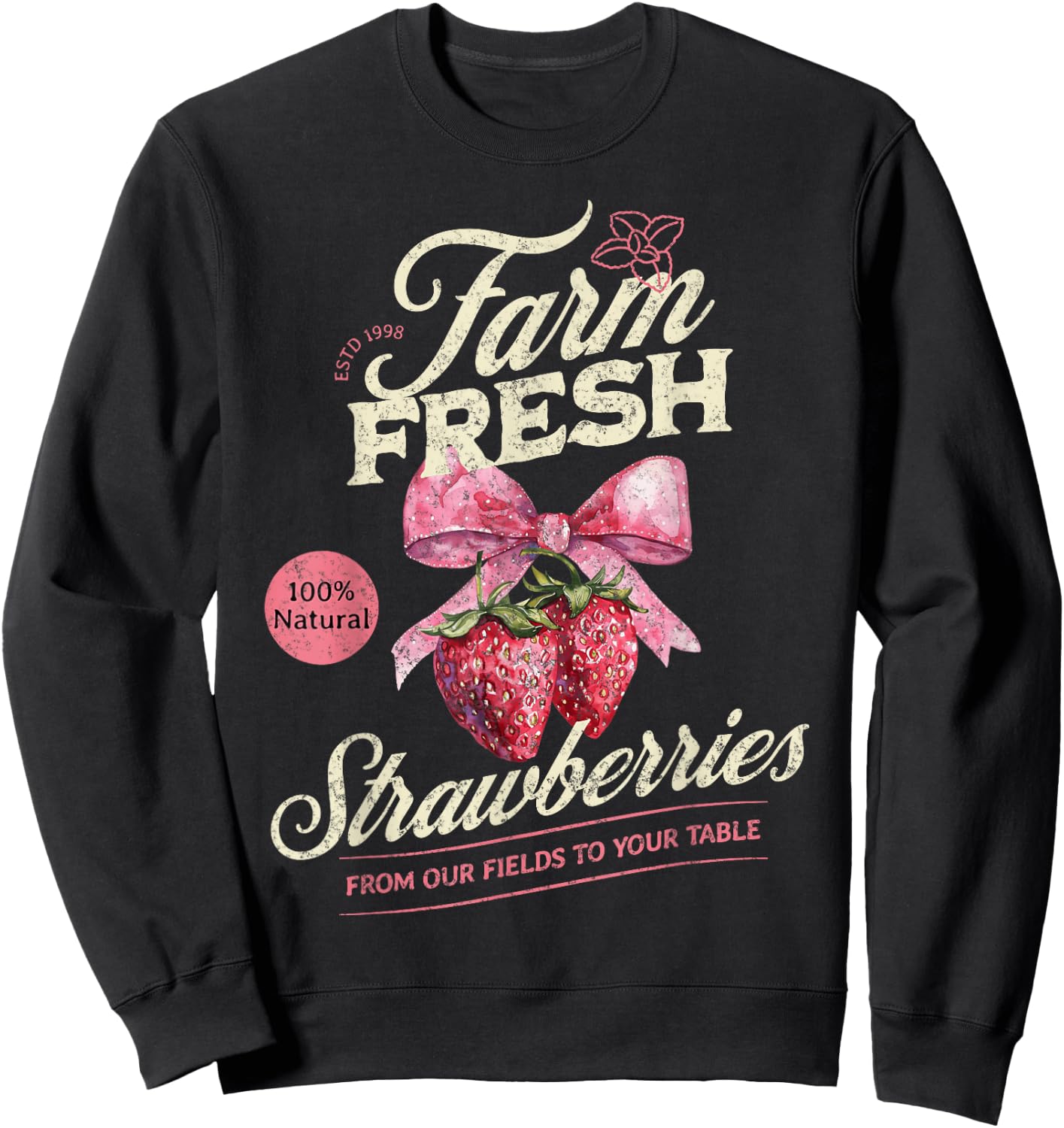 Farm Fresh Organic Strawberries Farmer's Market Homegrown Sweatshirt - Sweatshirt | Black