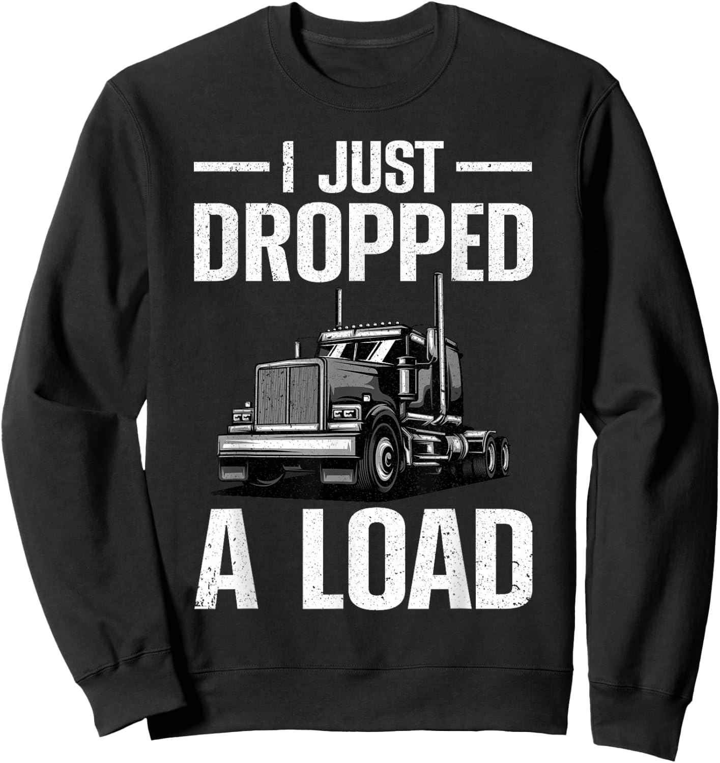Funny Trucking Art Women Truck Driver Trucker Lover Sweatshirt - Sweatshirt | Black