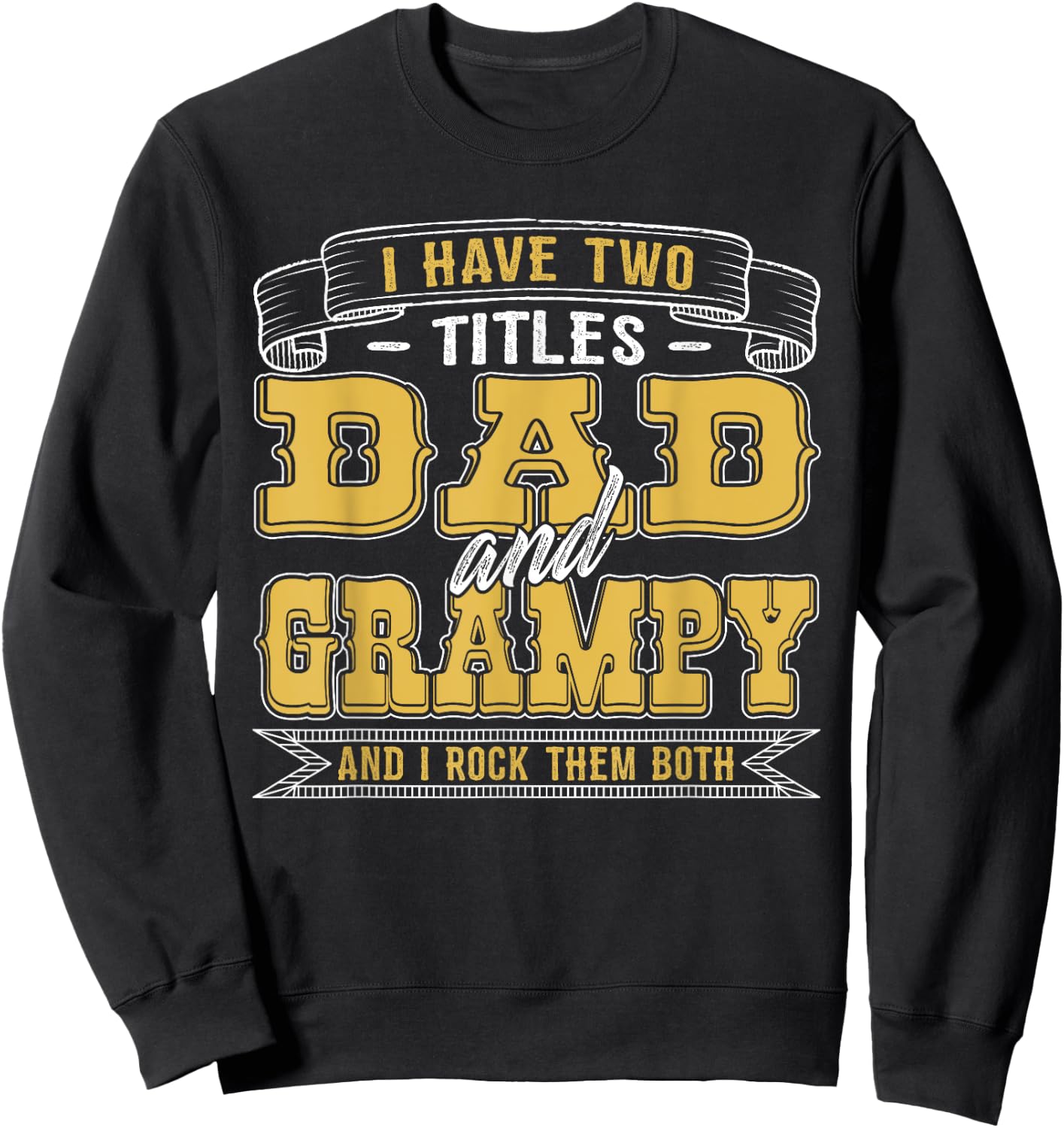 Dad Grandpa Shirt Christmas Birthday Father's Day Sweatshirt - Sweatshirt | Black