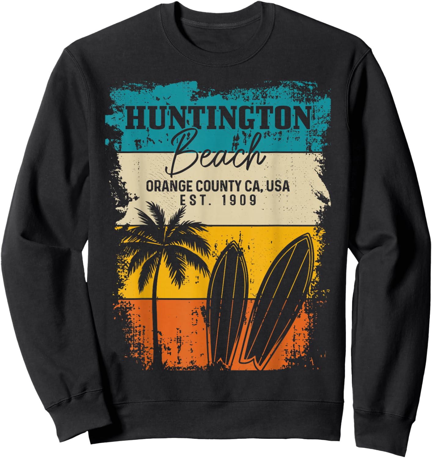 Huntington Beach Surfing Vintage Orange County California Sweatshirt - Sweatshirt | Black