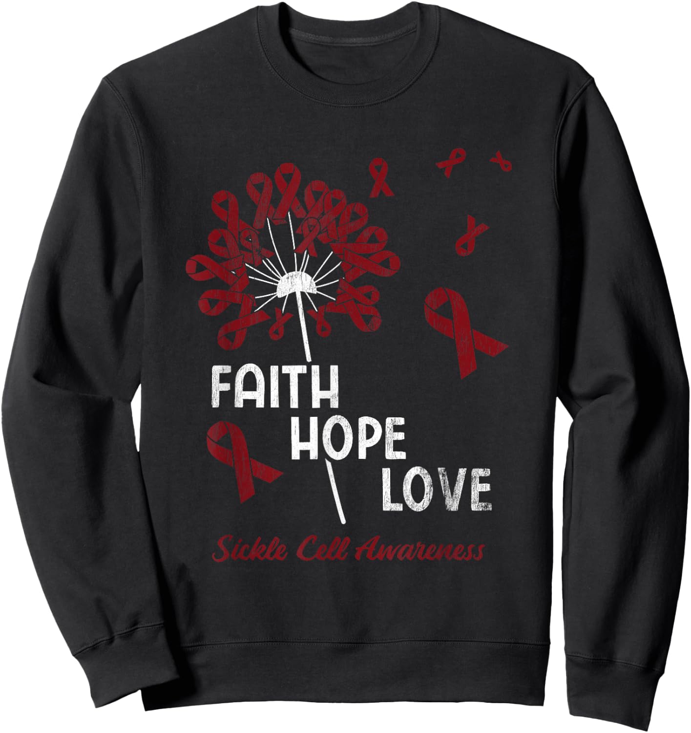 Faith Hope Love Sickle Cell Awareness Sweatshirt - Sweatshirt | Black