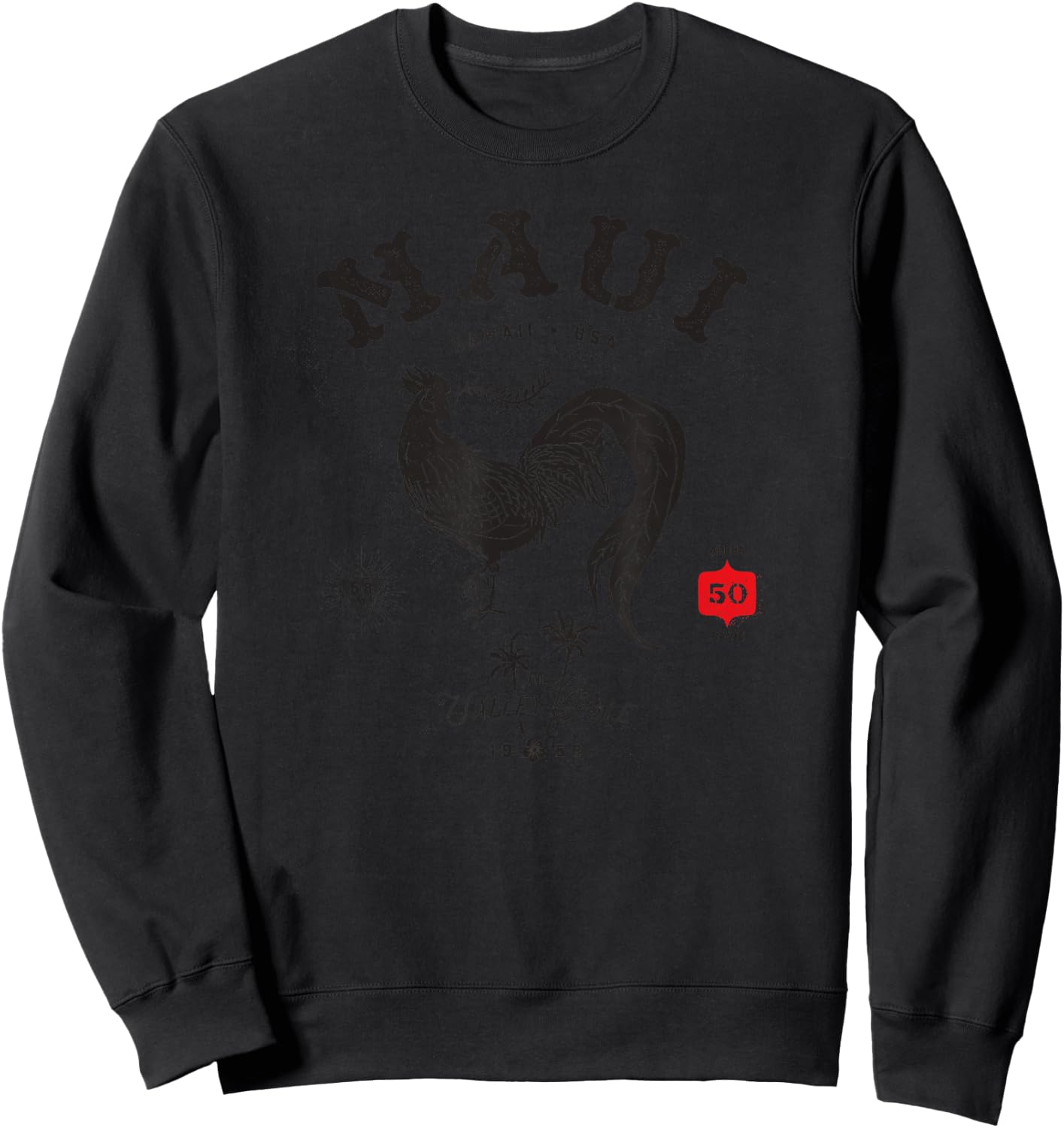 Vintage Maui Valley Isle Aloha State with Chicken Sweatshirt - Sweatshirt | Black