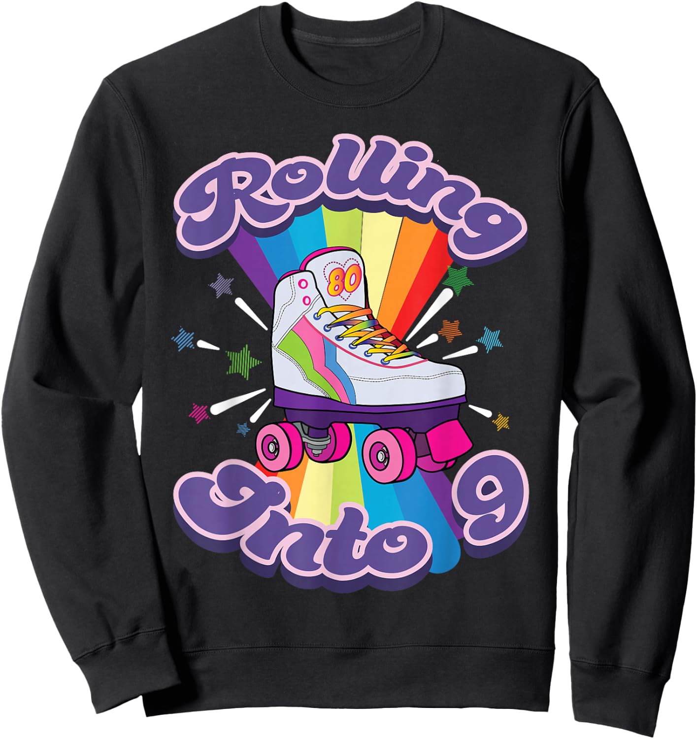 Roller Skating 9 Years Old 9th Birthday Girl Skate 80's Gift Sweatshirt - Sweatshirt | Black