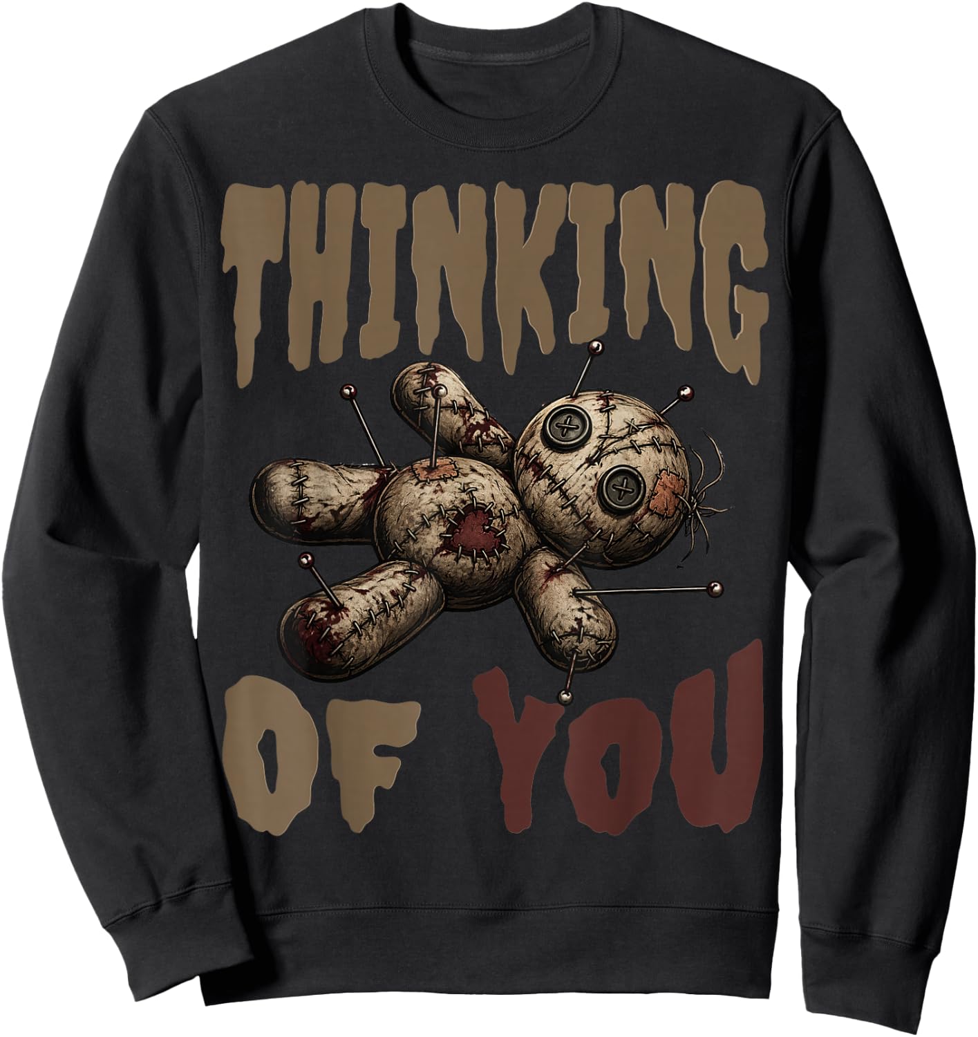 Thinking of You Voodoo Doll Funny Halloween Sweatshirt - Sweatshirt | Black