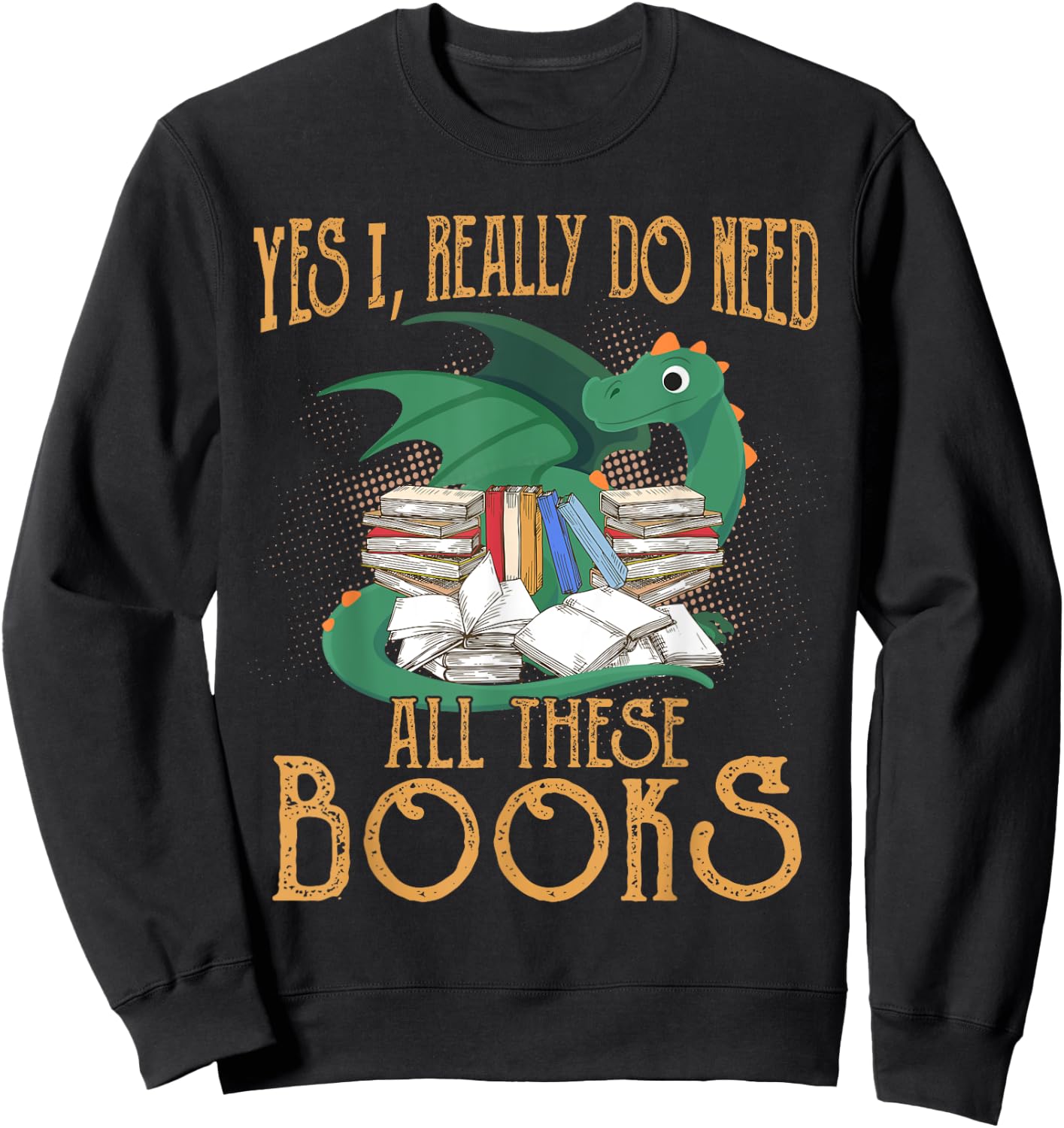 Funny Book Reading Design for Book Lovers Dragon Enthusiasts Sweatshirt - Sweatshirt | Black