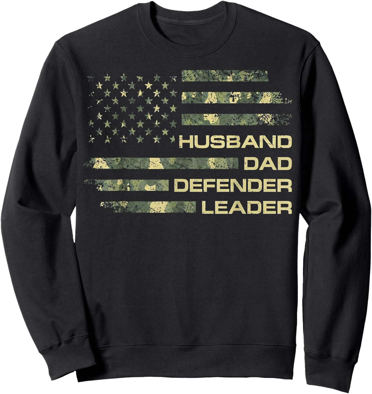 Husband Dad Defender Leader Great Fathers Day Daddy Sweatshirt - Sweatshirt | Black