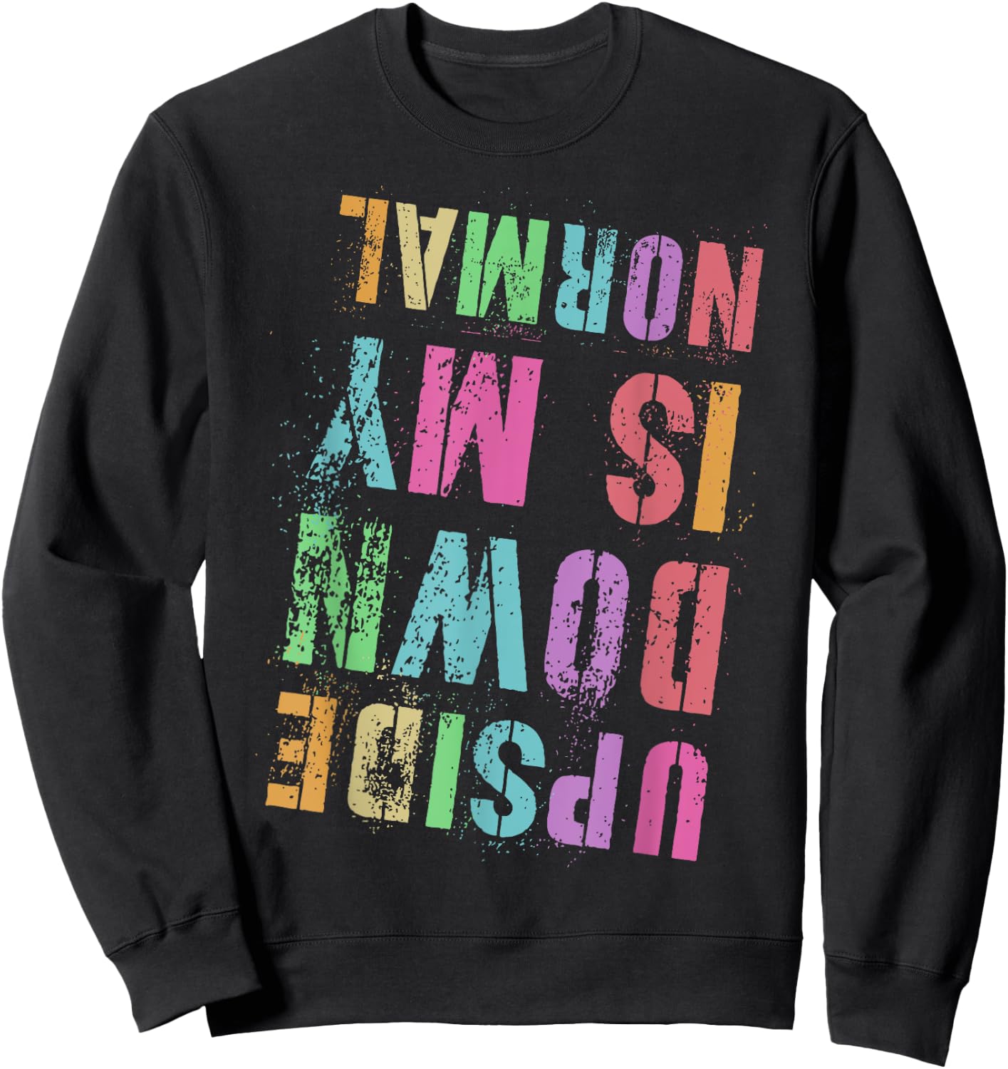 Vintage UPSIDE DOWN IS MY NORMAL Gymnastics Tumbling Tumble Sweatshirt - Sweatshirt | Black