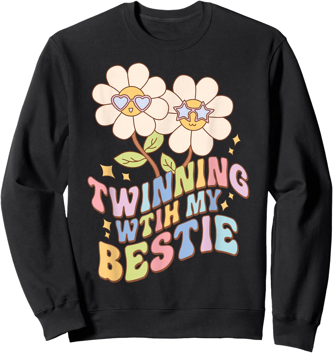 Twinning with My Bestie Best Friend Matching Twin Day Retro Sweatshirt - Sweatshirt | Black
