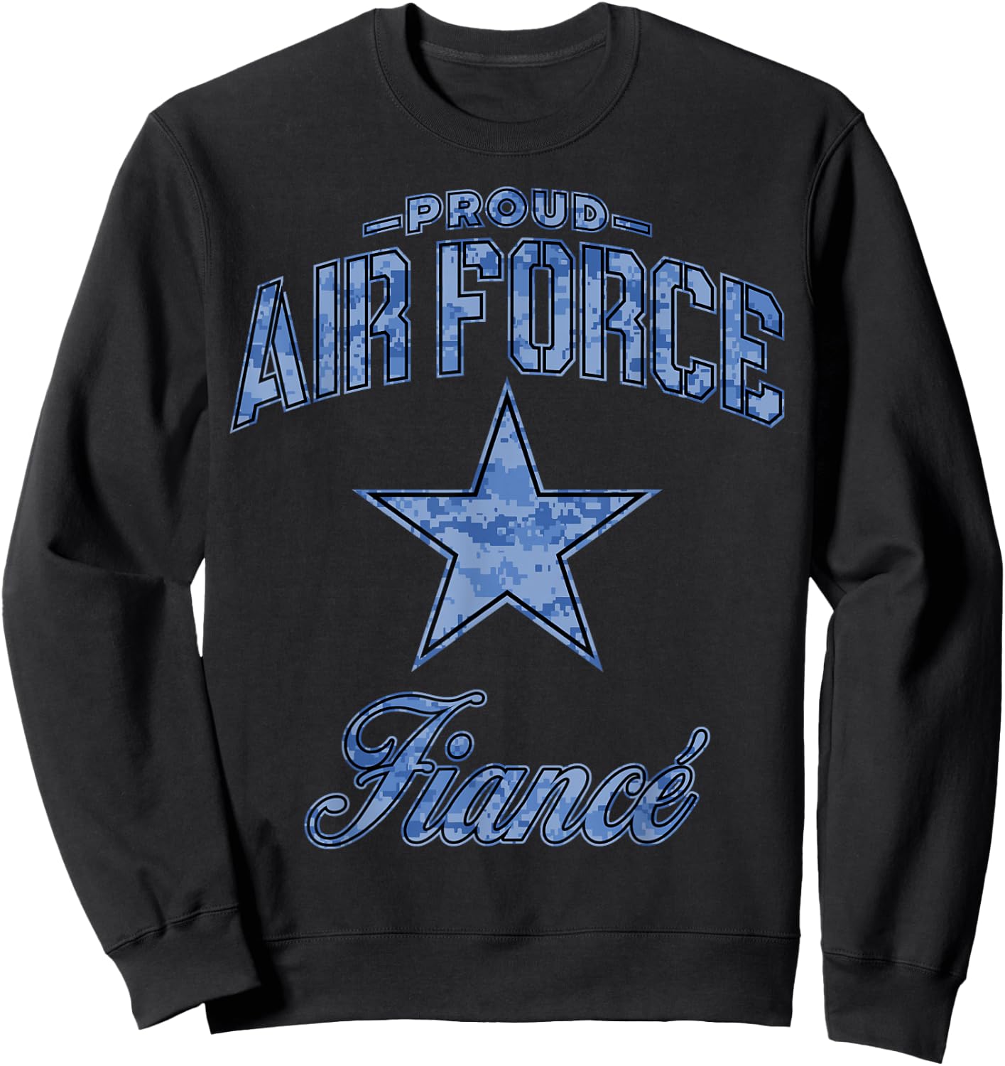 Air Force Fiance Shirt (Camo) Sweatshirt - Sweatshirt | Black