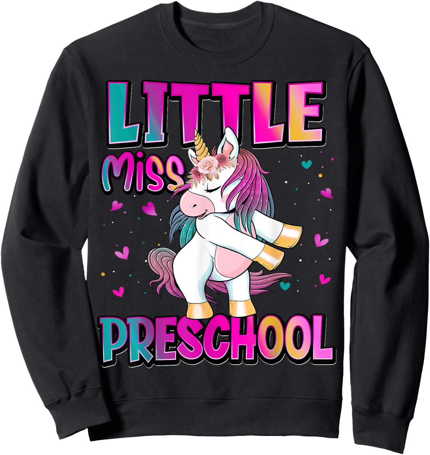 Little Miss Preschool Back To School Girls Preschool Unicorn Sweatshirt - Sweatshirt | Black