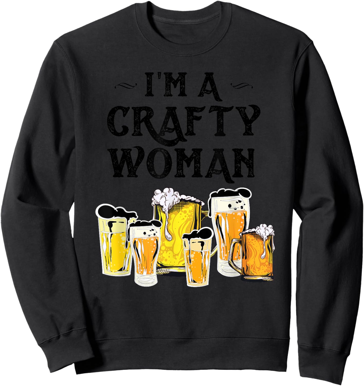 Funny Craft Beer Gift Cool Beer Brewers Ladies Sweatshirt - Sweatshirt | Black