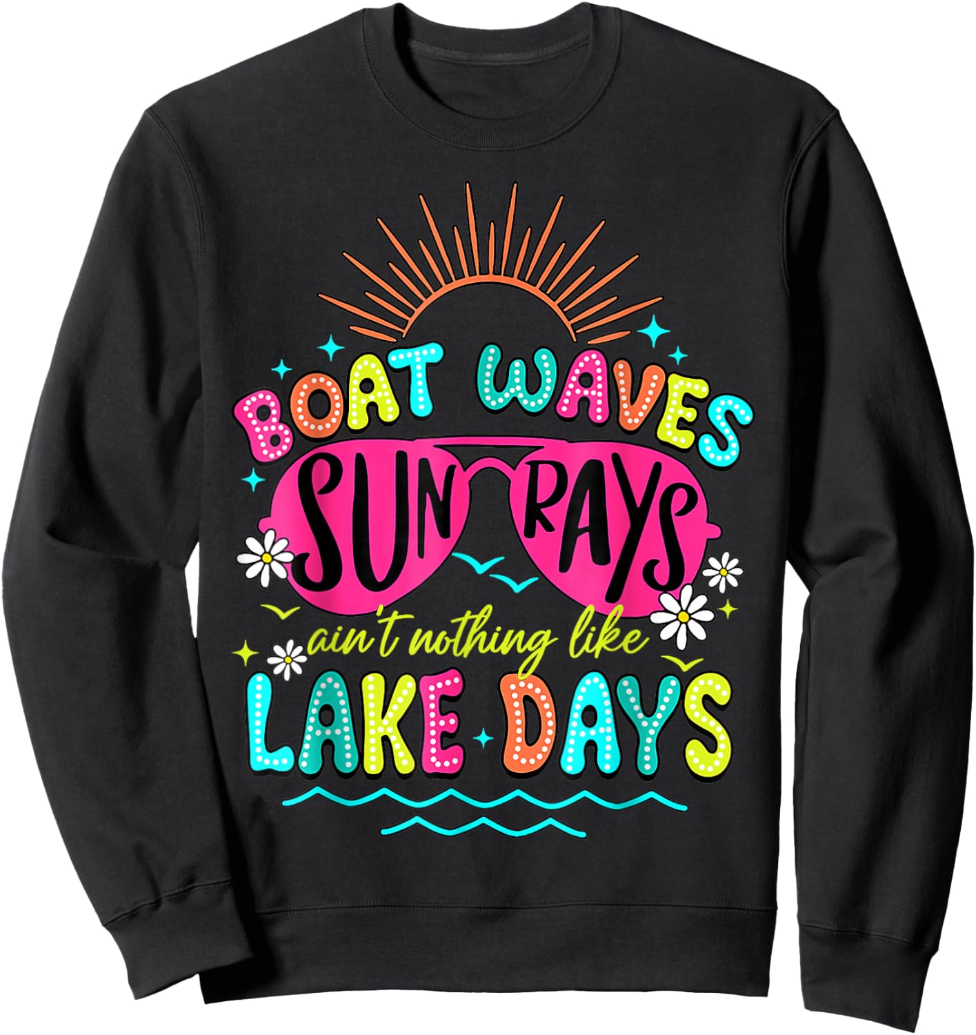 Boat Waves Sun Rays Lake Days Retro Summer Vacation Matching Sweatshirt - Sweatshirt | Black