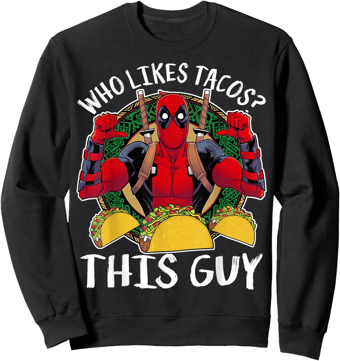 Marvel Deadpool Who Likes Tacos? This Guy Thumbs Sweatshirt - Sweatshirt | Black