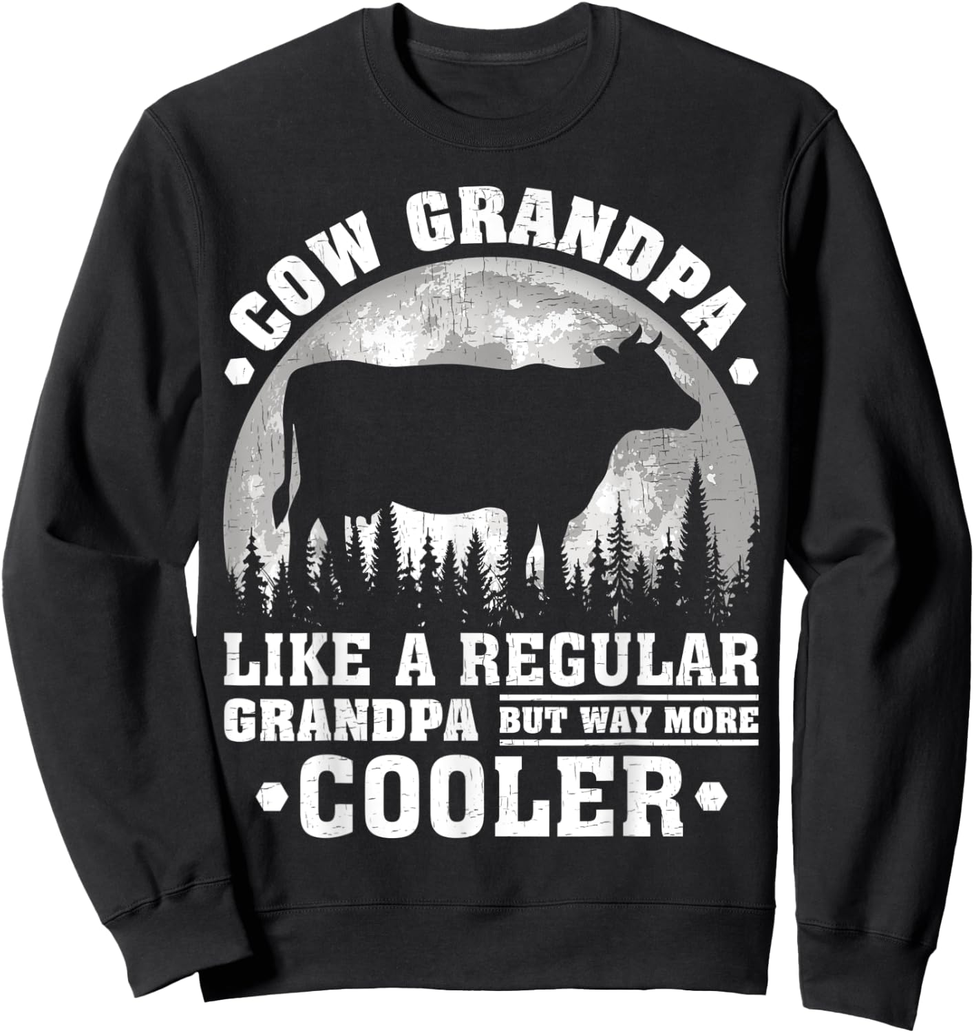 Cow Grandpa Funny Moon Vintage Cow Father's Day Sweatshirt - Sweatshirt | Black