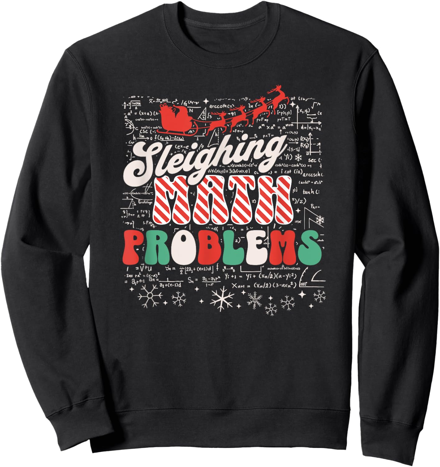 Sleighing Math Problems - Funny Christmas Math Teacher Santa Women Sweatshirt - Sweatshirt | Black