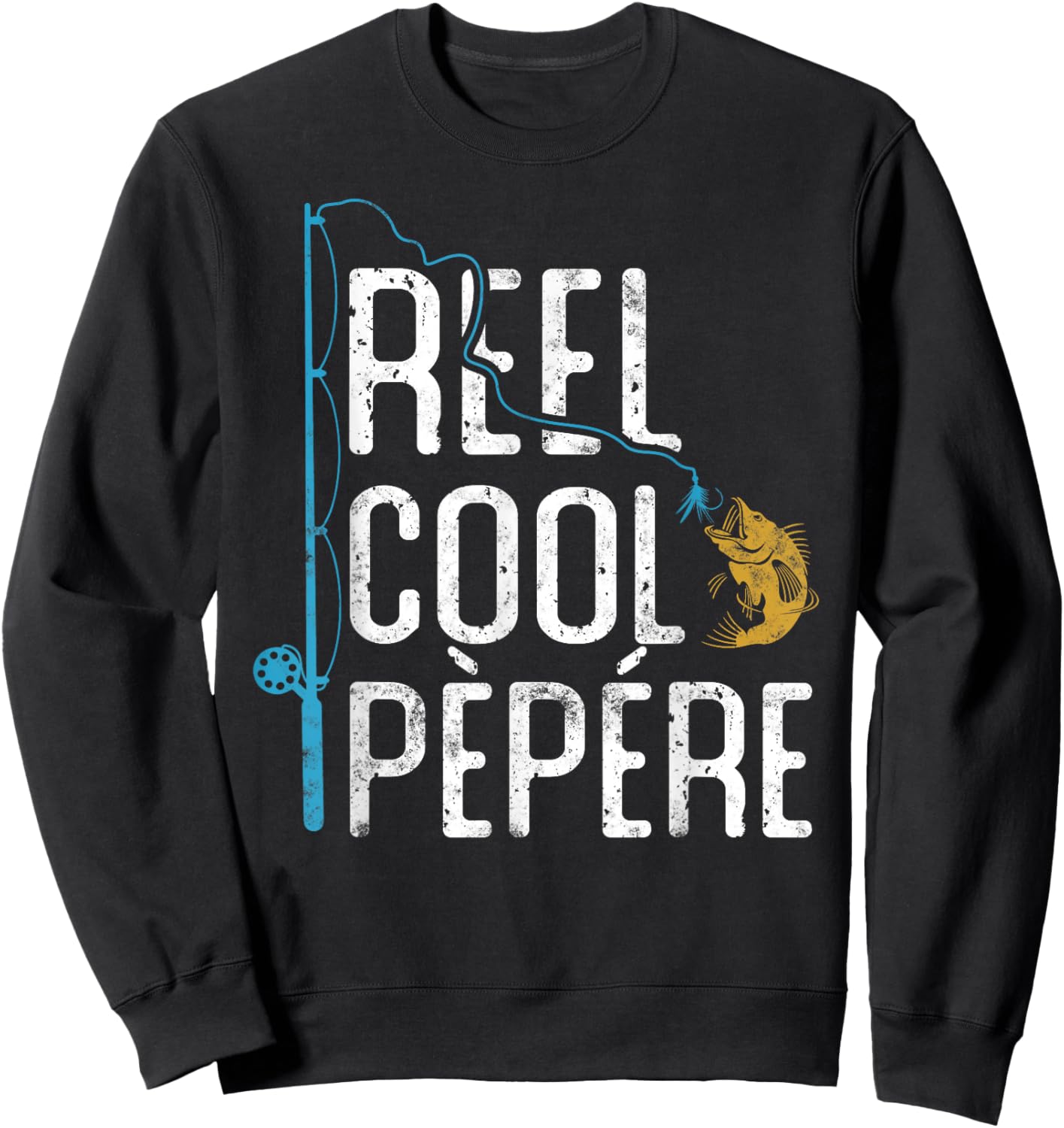 Fishing Reel Cool Pepere Father’s Day Gift Fisherman Pèpére Sweatshirt - Sweatshirt | Black