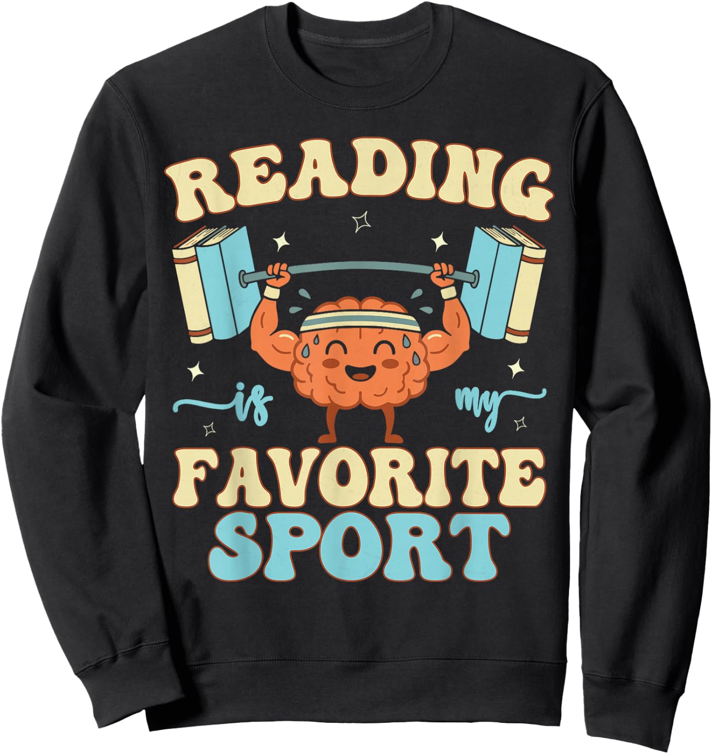 Librarian Reading is My Favorite Sport Book Lover Sweatshirt - Sweatshirt | Black