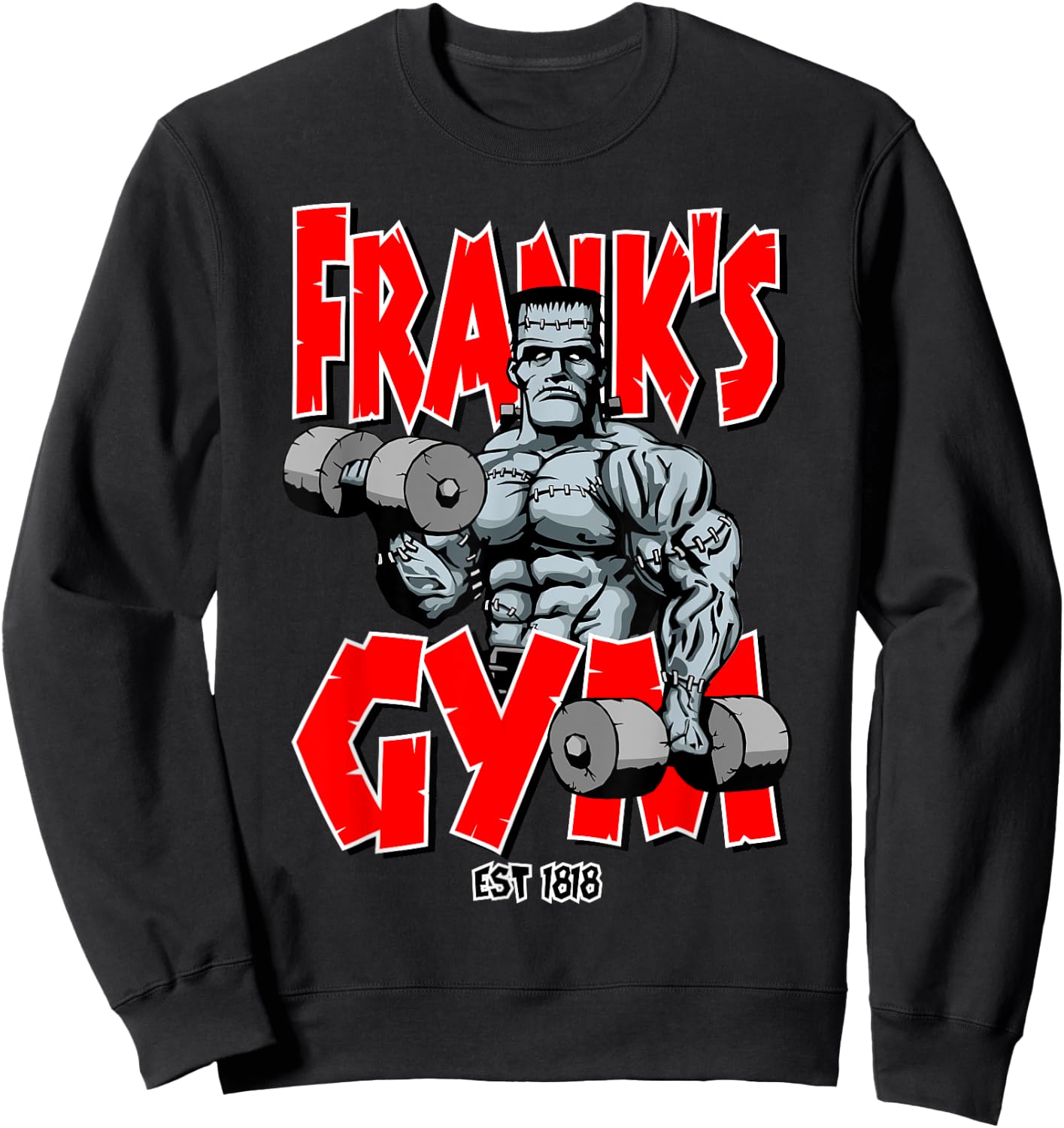 Frankenstein Gym Funny Bodybuilding Fitness Workout Sweatshirt - Sweatshirt | Black