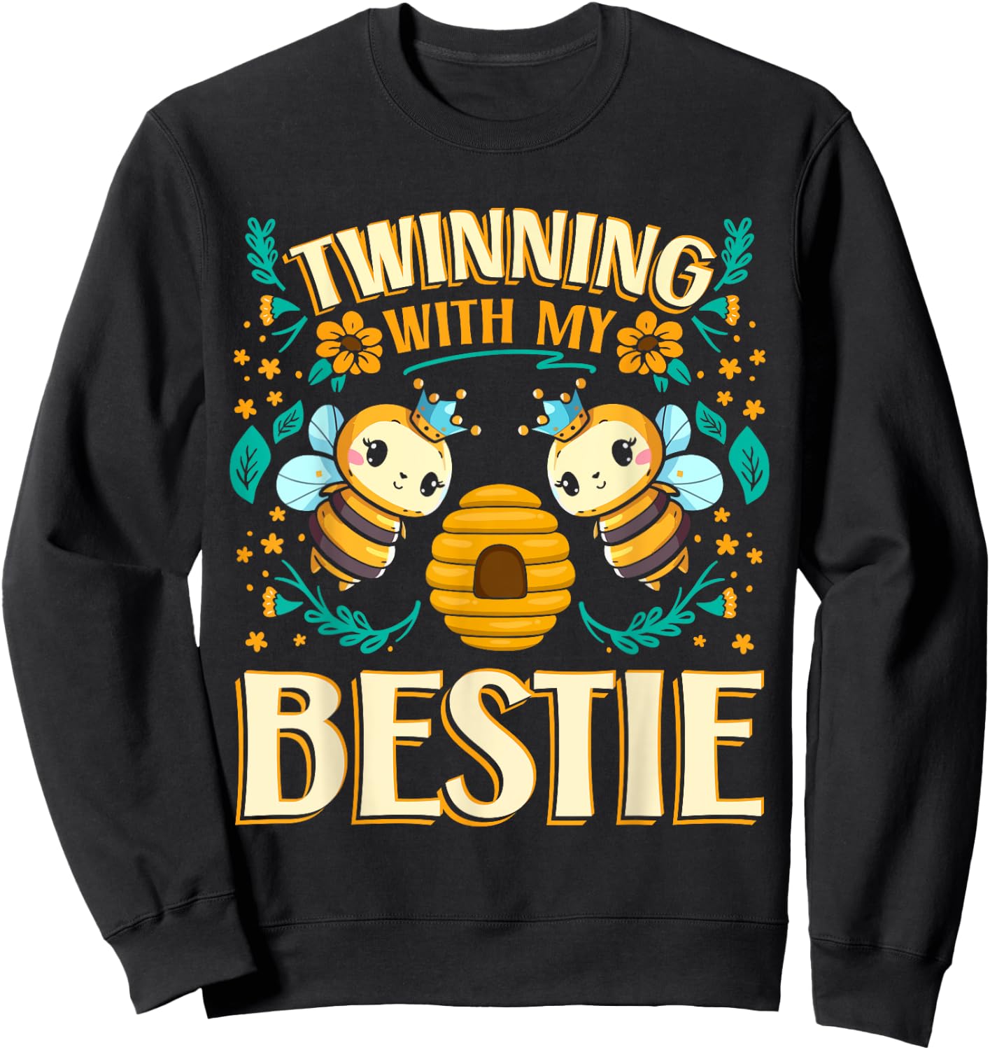 Twinning Bestie | Friendship | Spirit Week | Twins Day | Bee Sweatshirt - Sweatshirt | Black