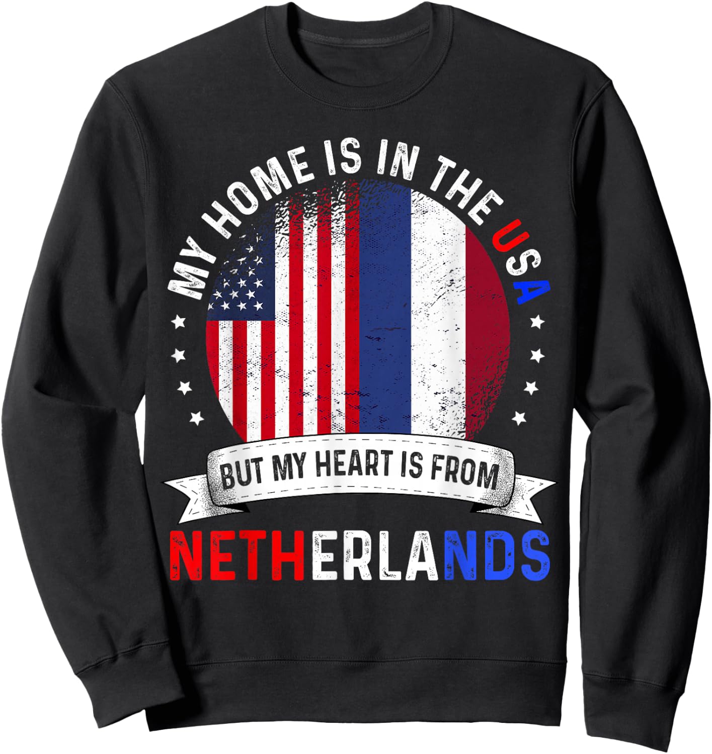 Dutch American Patriot Heart is from Netherlands Flag Sweatshirt - Sweatshirt | Black