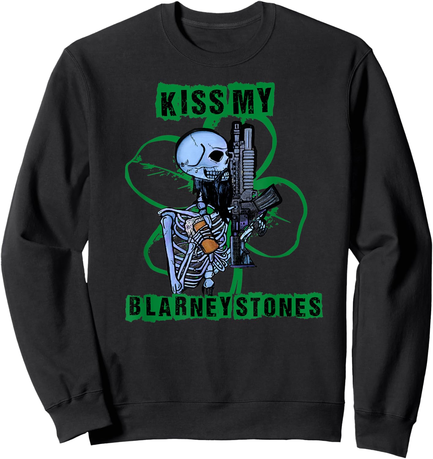 Kiss My Blarney Stones Funny St. Patricks Day Sweatshirt - Sweatshirt | Black