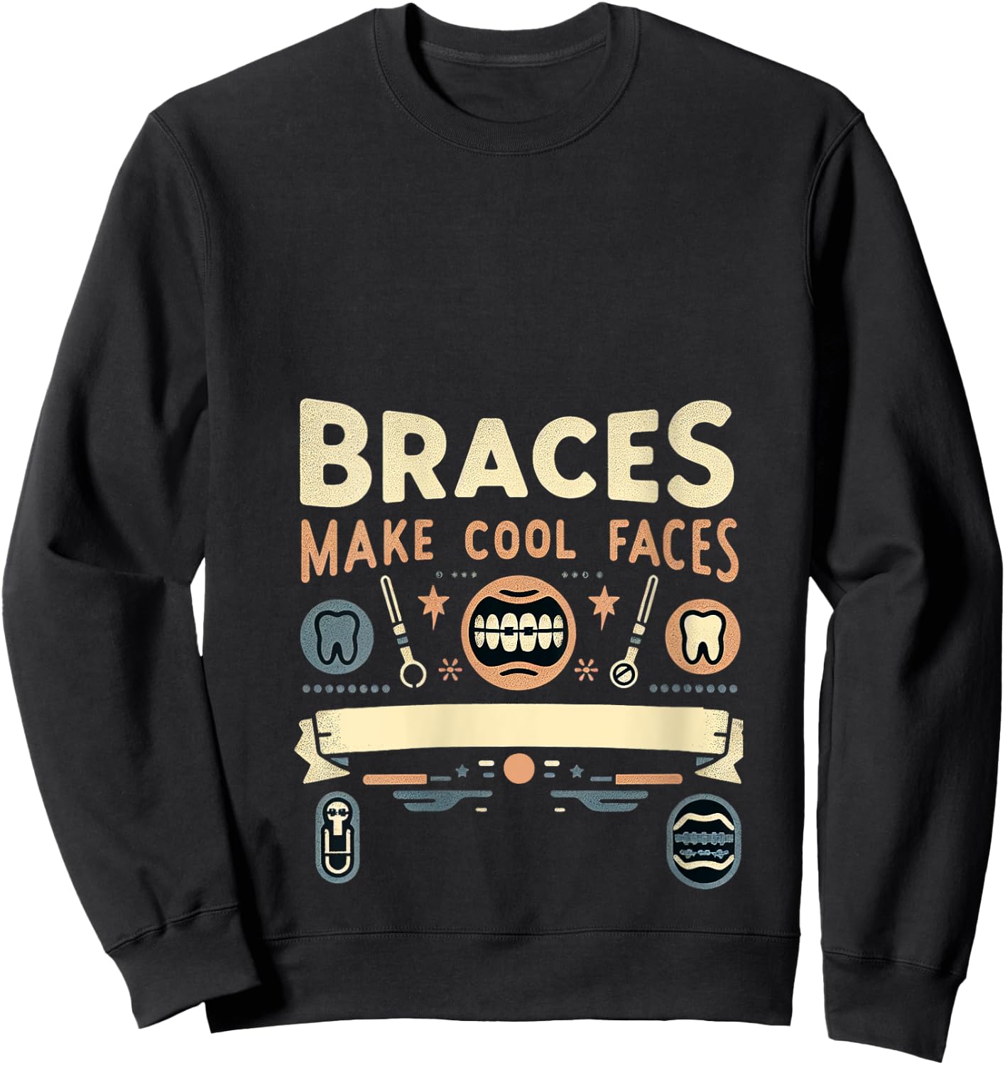 Braces Make Cool Faces Orthodontic Smile Dentist |- V-Neck Sweatshirt - Sweatshirt | Black
