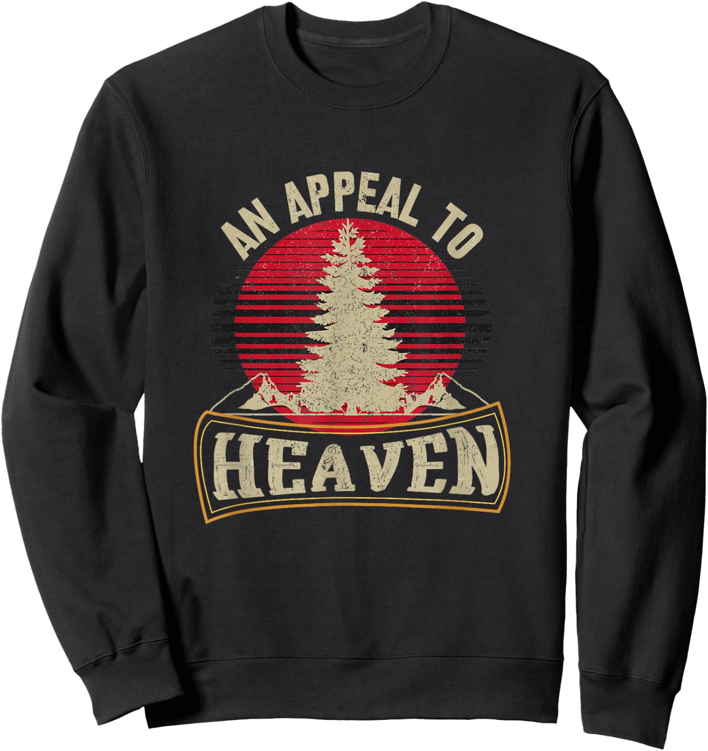 An Appeal to Heaven Pine Tree Flag American Revolution Sweatshirt - Sweatshirt | Black