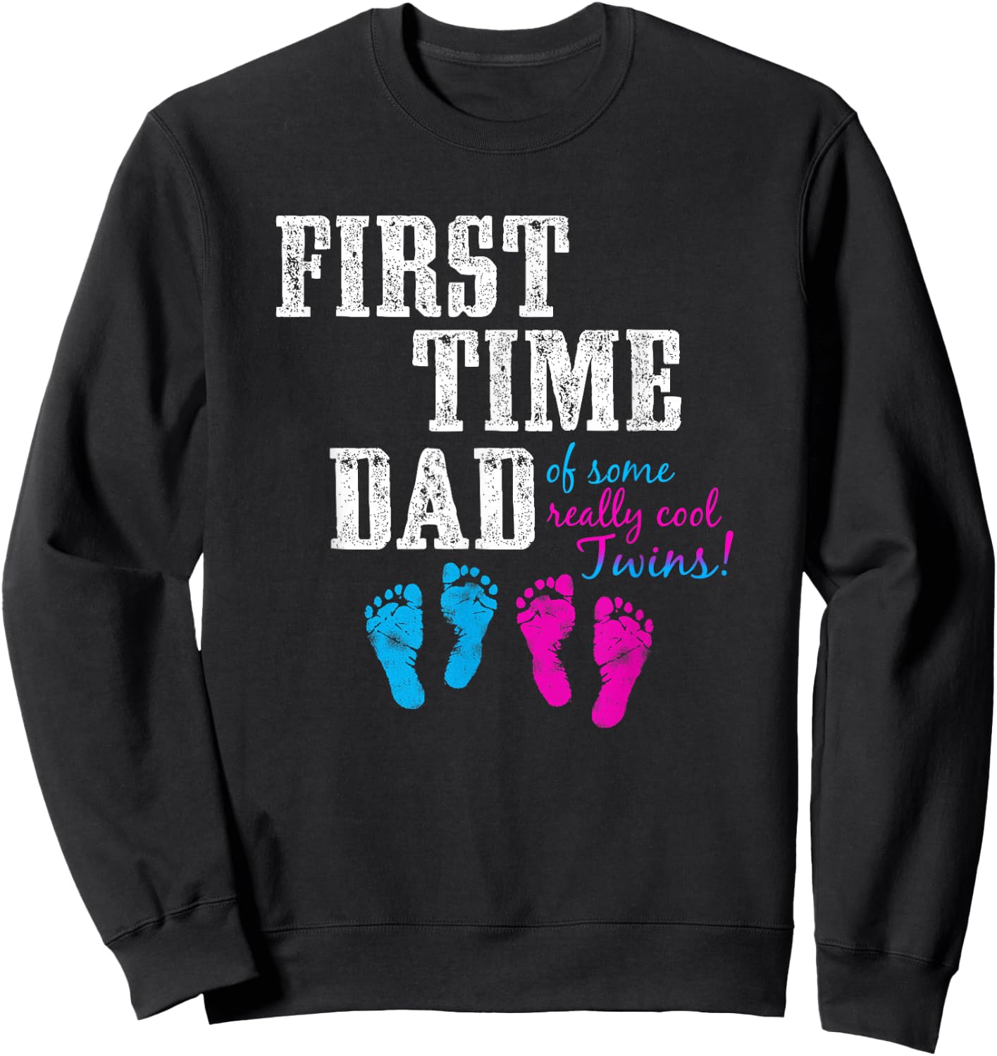First Time Dad, Daddy of BG Twins, Father's Day Gift Shirt Sweatshirt - Sweatshirt | Black