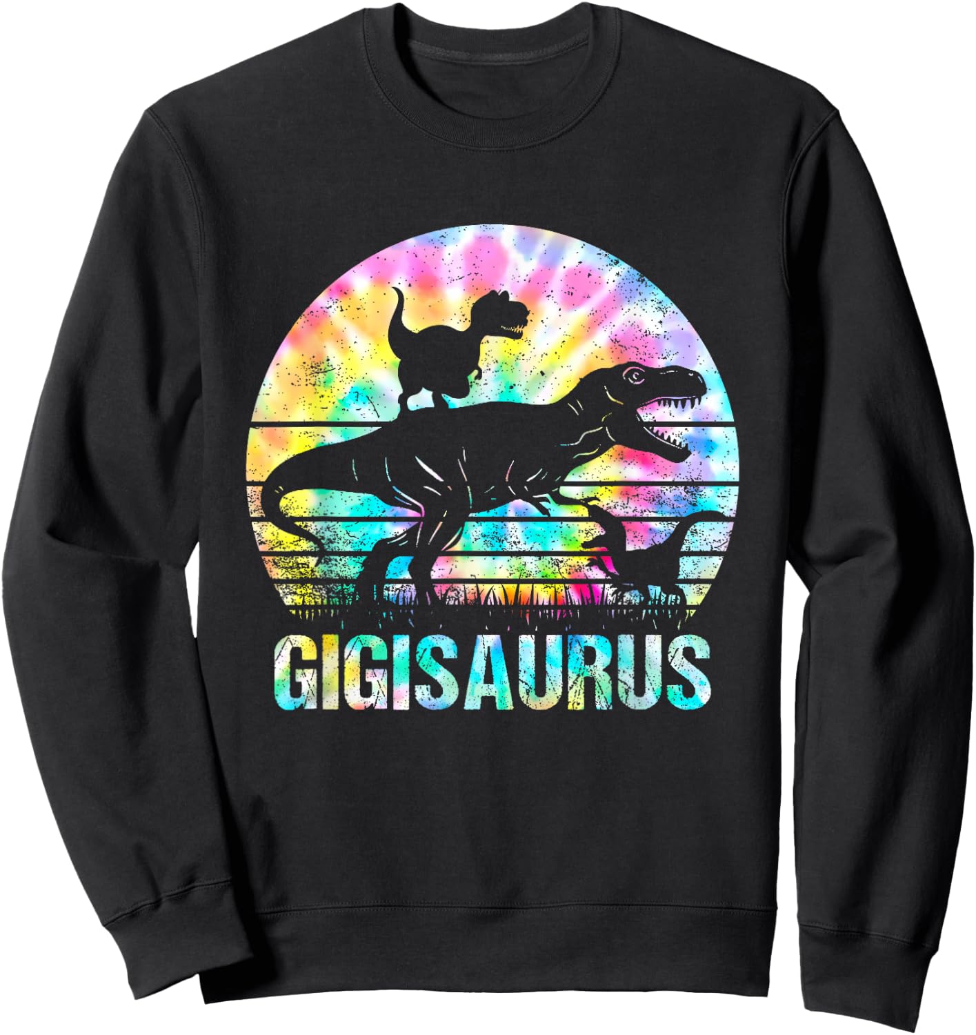 Gigisaurus T Rex Dinosaur Gigi Saurus Tie Dye Vintage Sweatshirt - Sweatshirt | Black