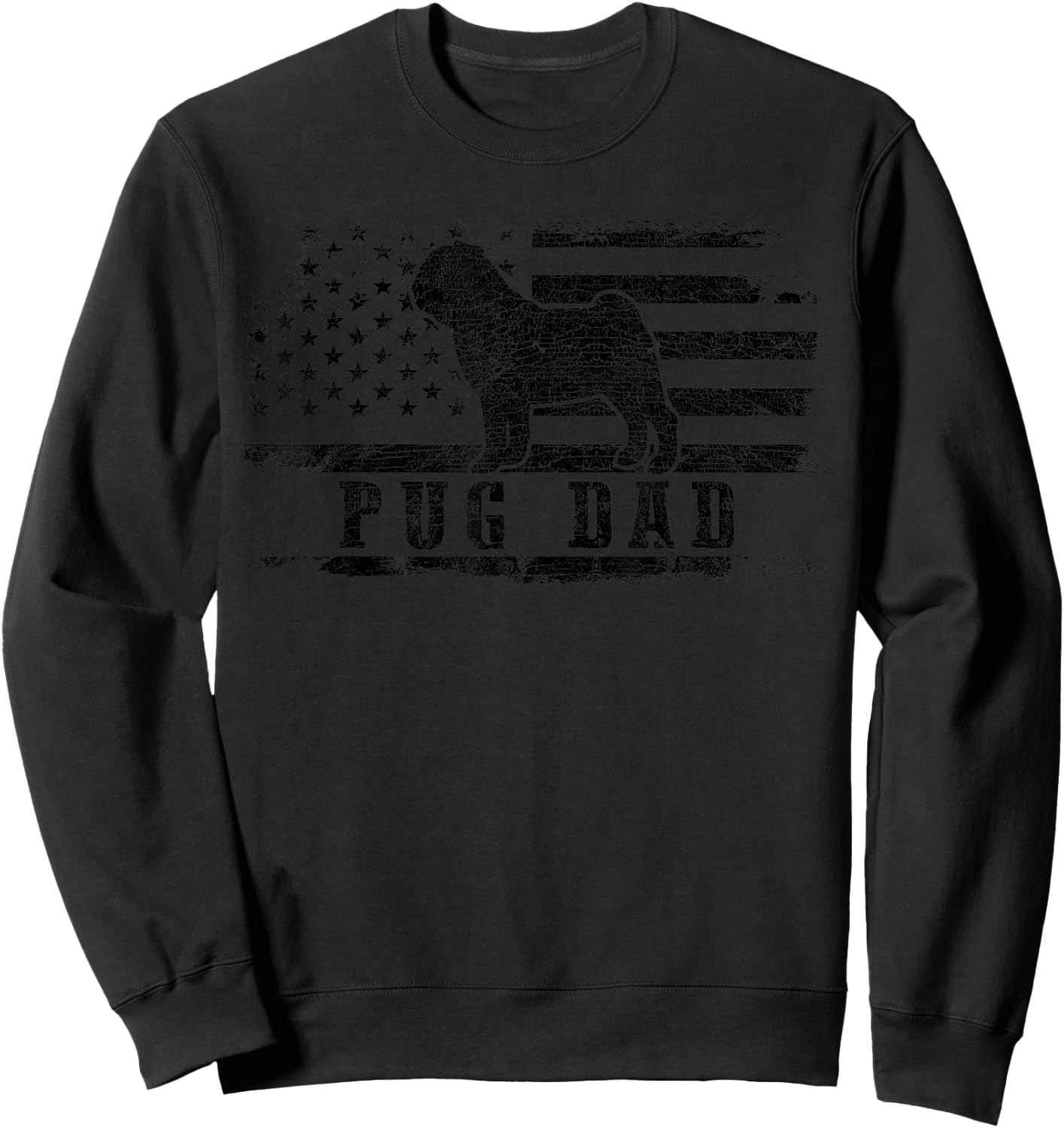 Pug Dad Distressed American Flag Patriotic Dog Sweatshirt - Sweatshirt | Black