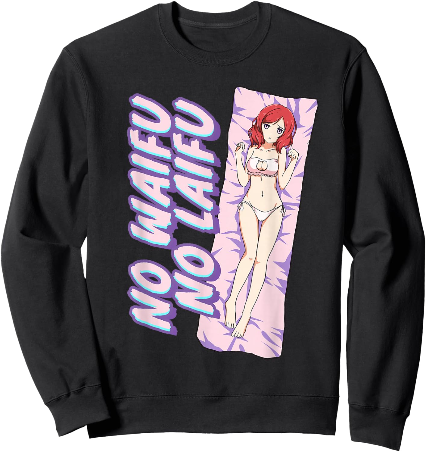 No Waifu No Laifu Anime Japanese Aesthetic Otaku Sweatshirt - Sweatshirt | Black