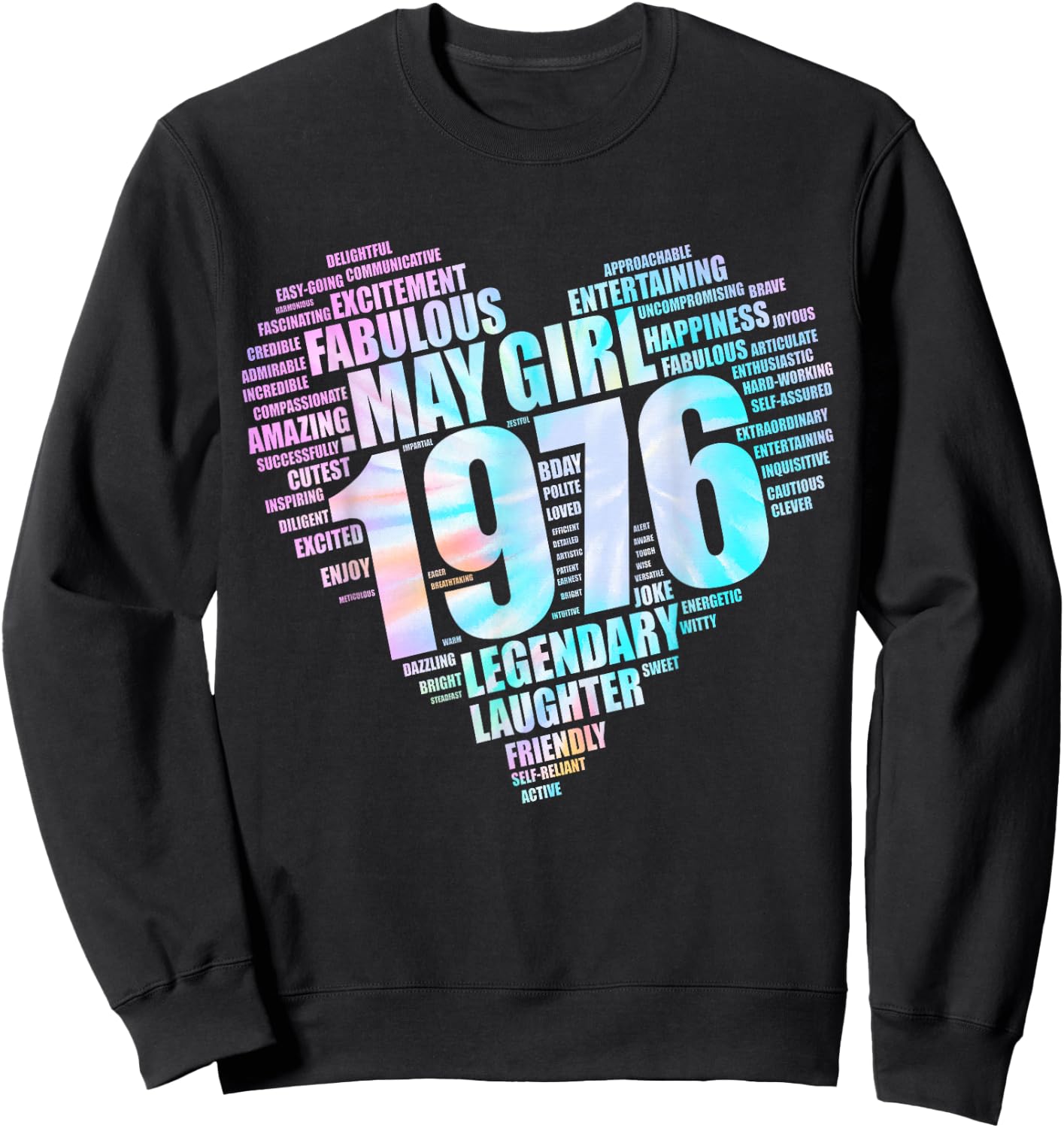 MAY GIRL 1976 Awesome Fabulous Big Heart 50th Pink Fifty Mom Sweatshirt - Sweatshirt | Black