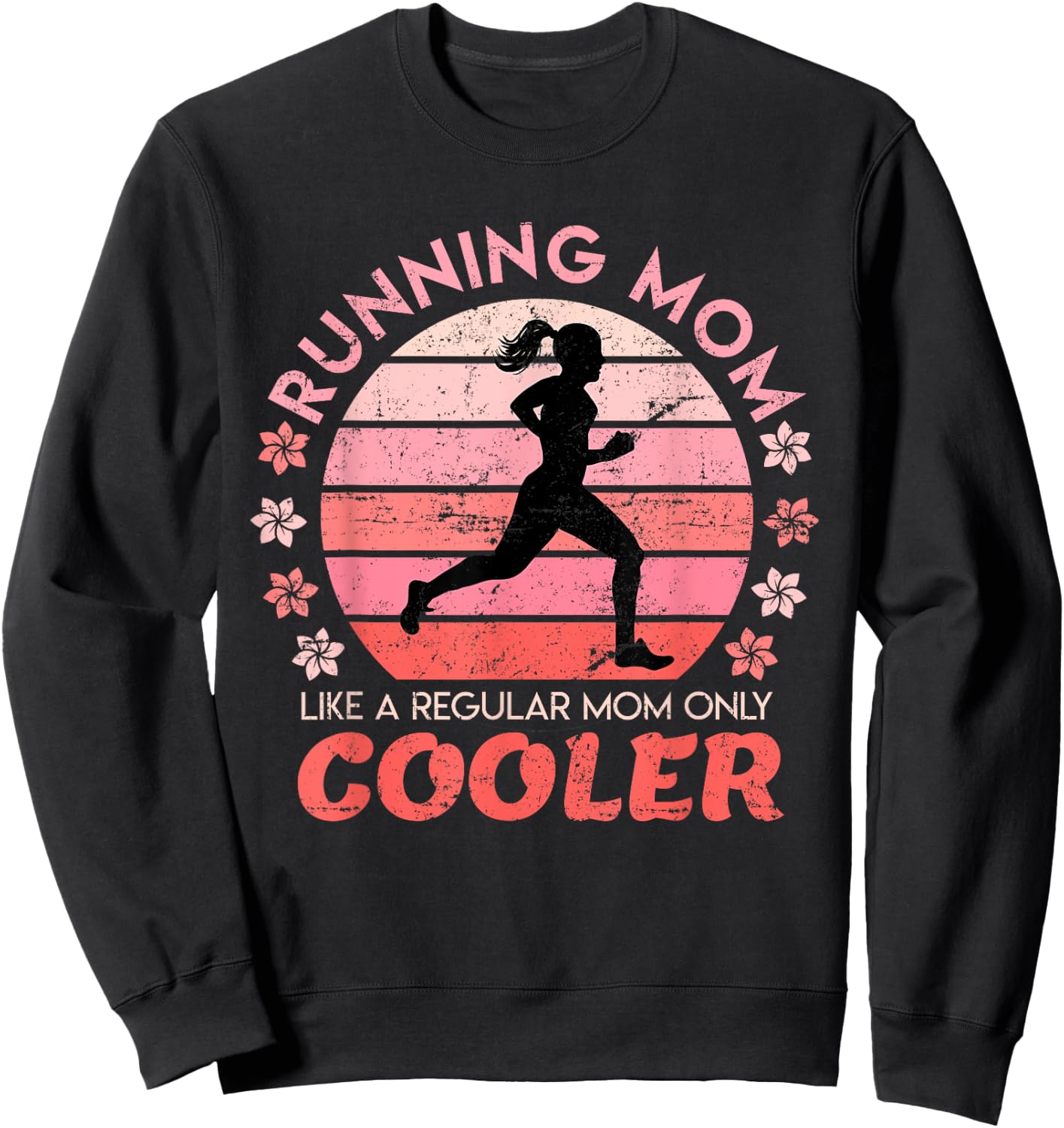 Running Mom Mother Ladies Marathon Run Half marathon Sweatshirt - Sweatshirt | Black