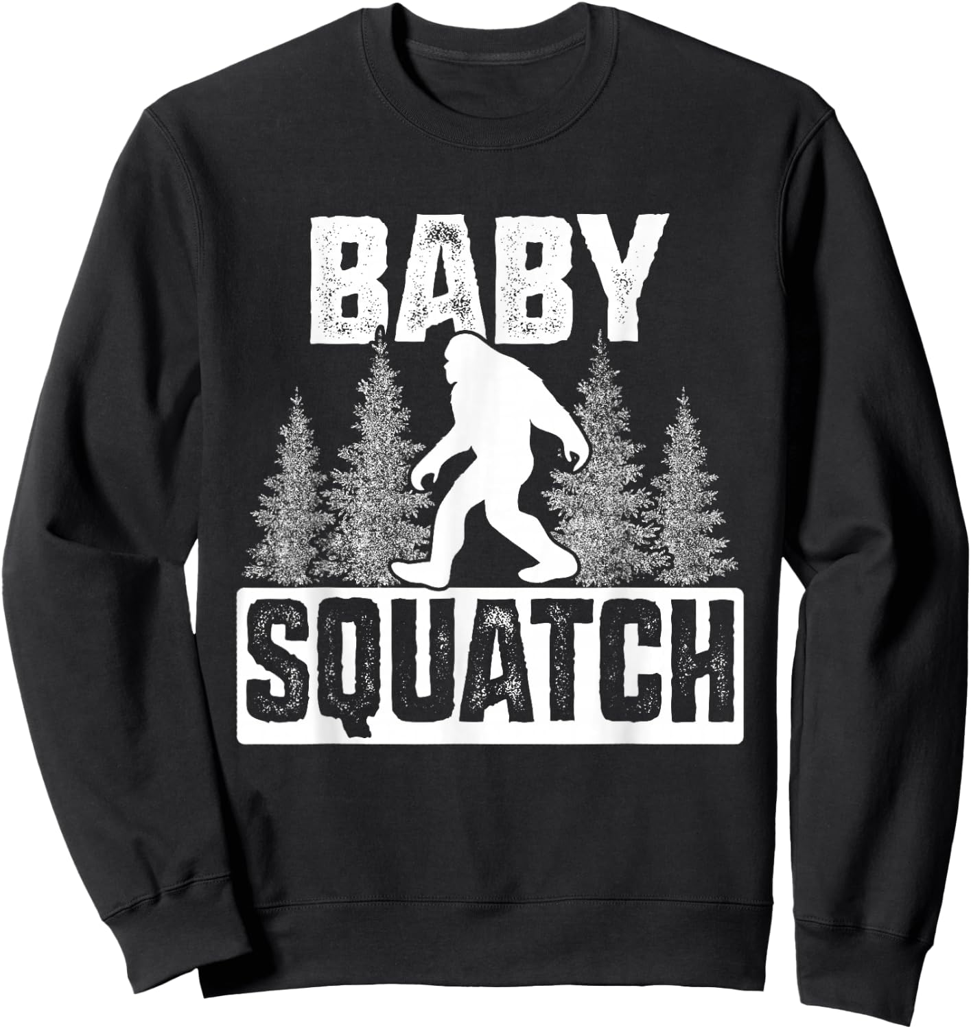 Squatchy Matching Family Bigfoot Shirts Baby Squatch Sweatshirt - Sweatshirt | Black