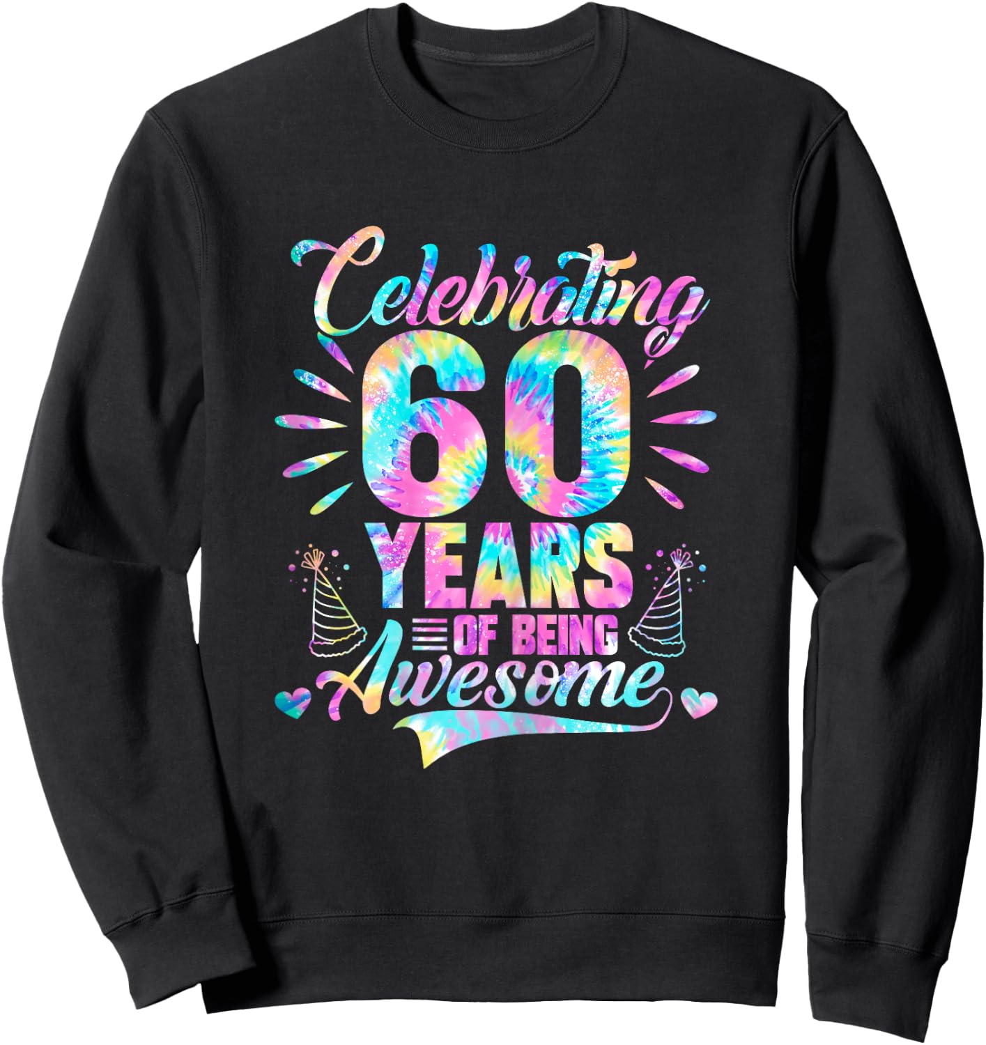 Celebrating 60 Year Of Being Awesome With Tie-dye Graphic Sweatshirt - Sweatshirt | Black