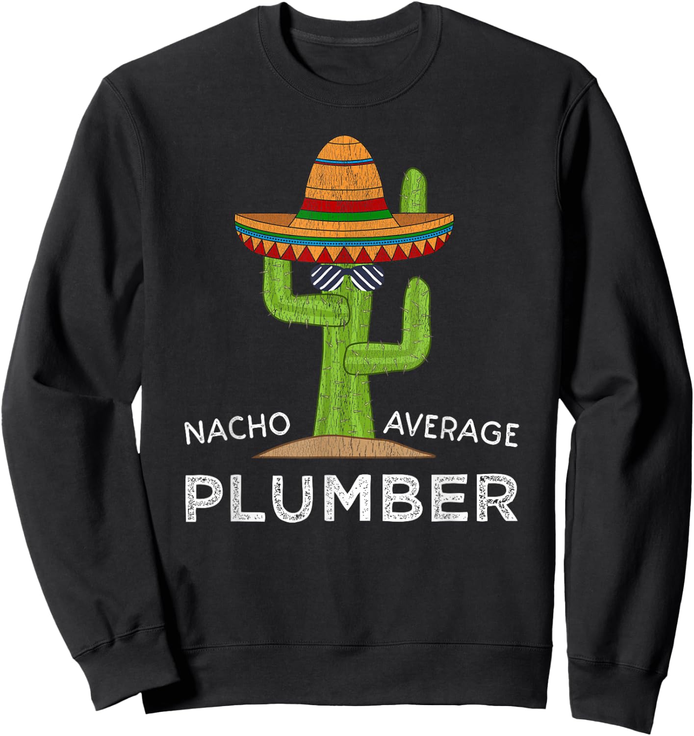 Fun Hilarious Plumbing Worker Humor | Funny Plumber Joke Sweatshirt - Sweatshirt | Black