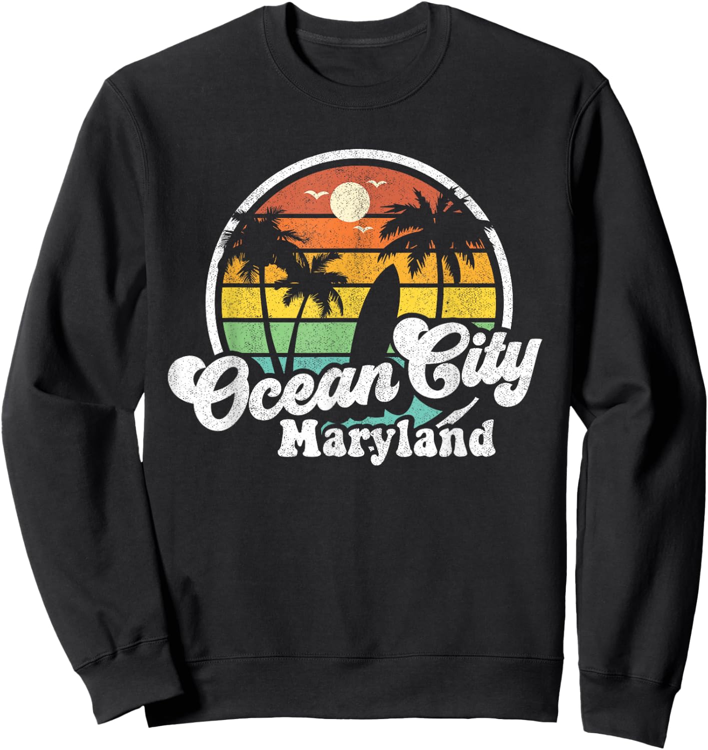 Ocean City Maryland Beach Vacation Retro Surfing Summer Gift Sweatshirt - Sweatshirt | Black