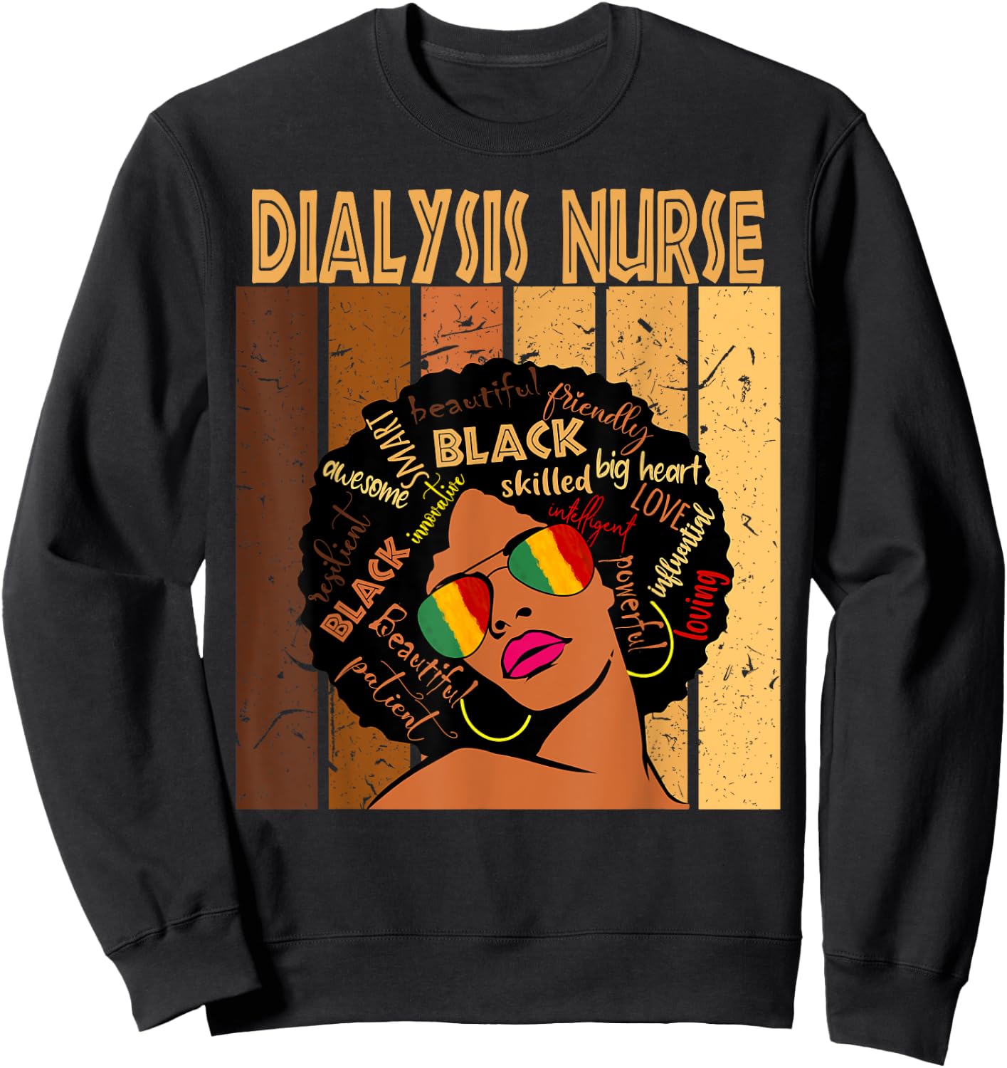 Dialysis Nurse Afro African American Black History Month Sweatshirt - Sweatshirt | Black