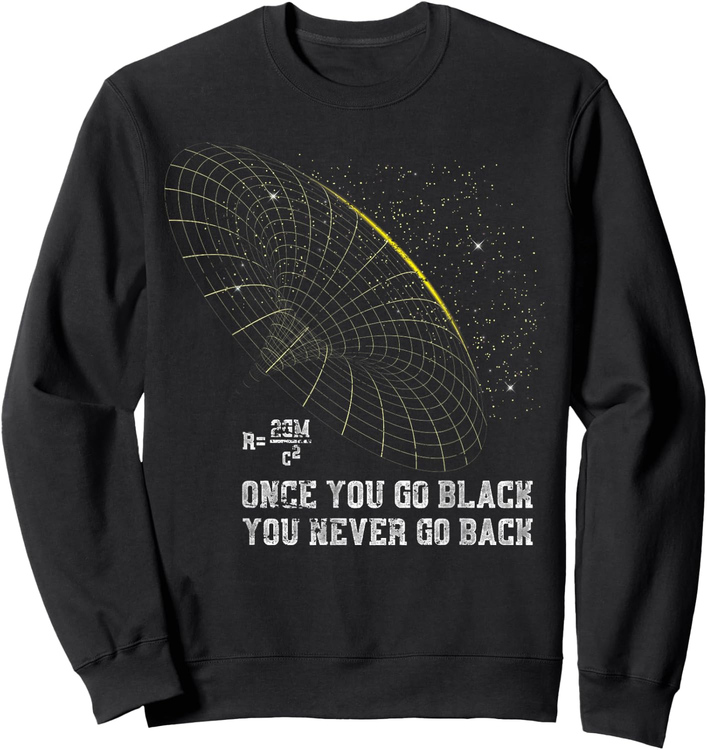 Funny Black Hole Physicist Gift Physics Sweatshirt - Sweatshirt | Black