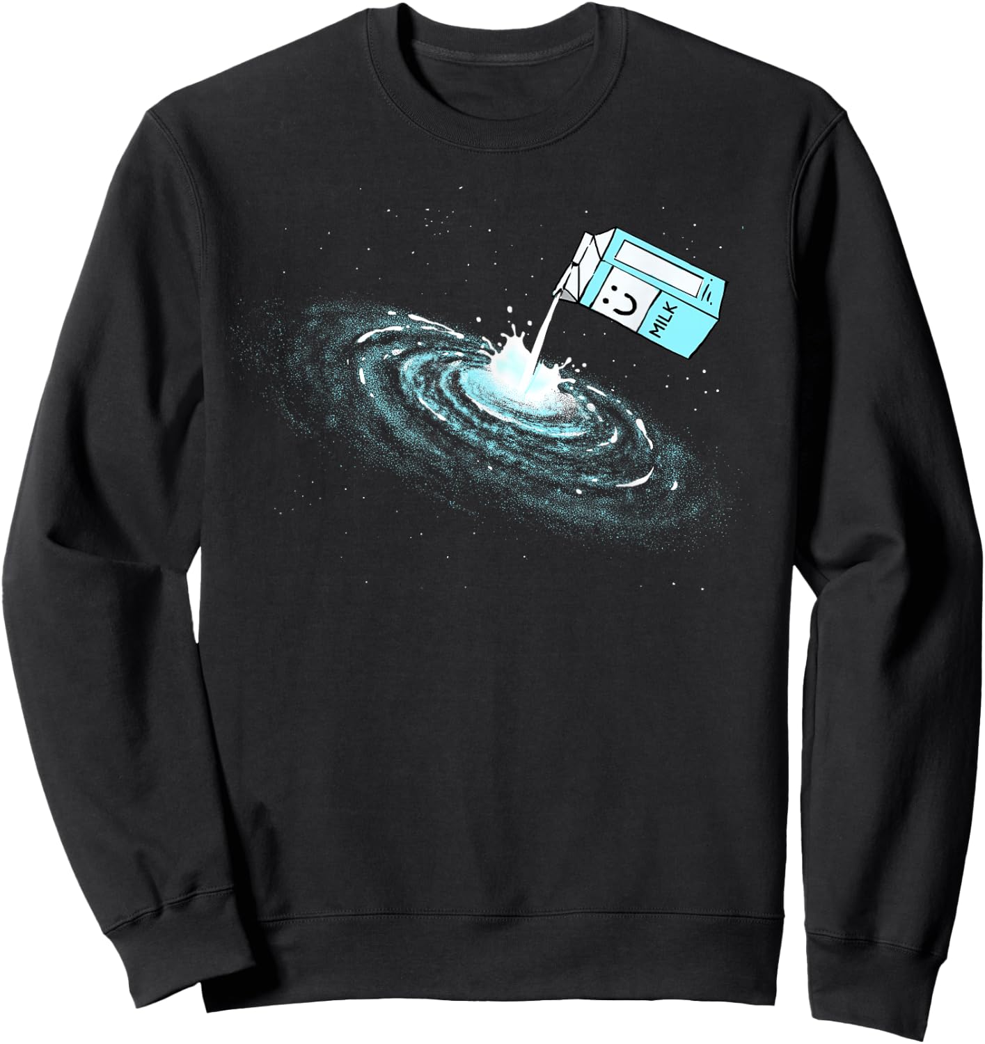 Milky Way Galaxy Shirt Pun Astronomy Space Lovers Astronaut Sweatshirt - Sweatshirt | Black
