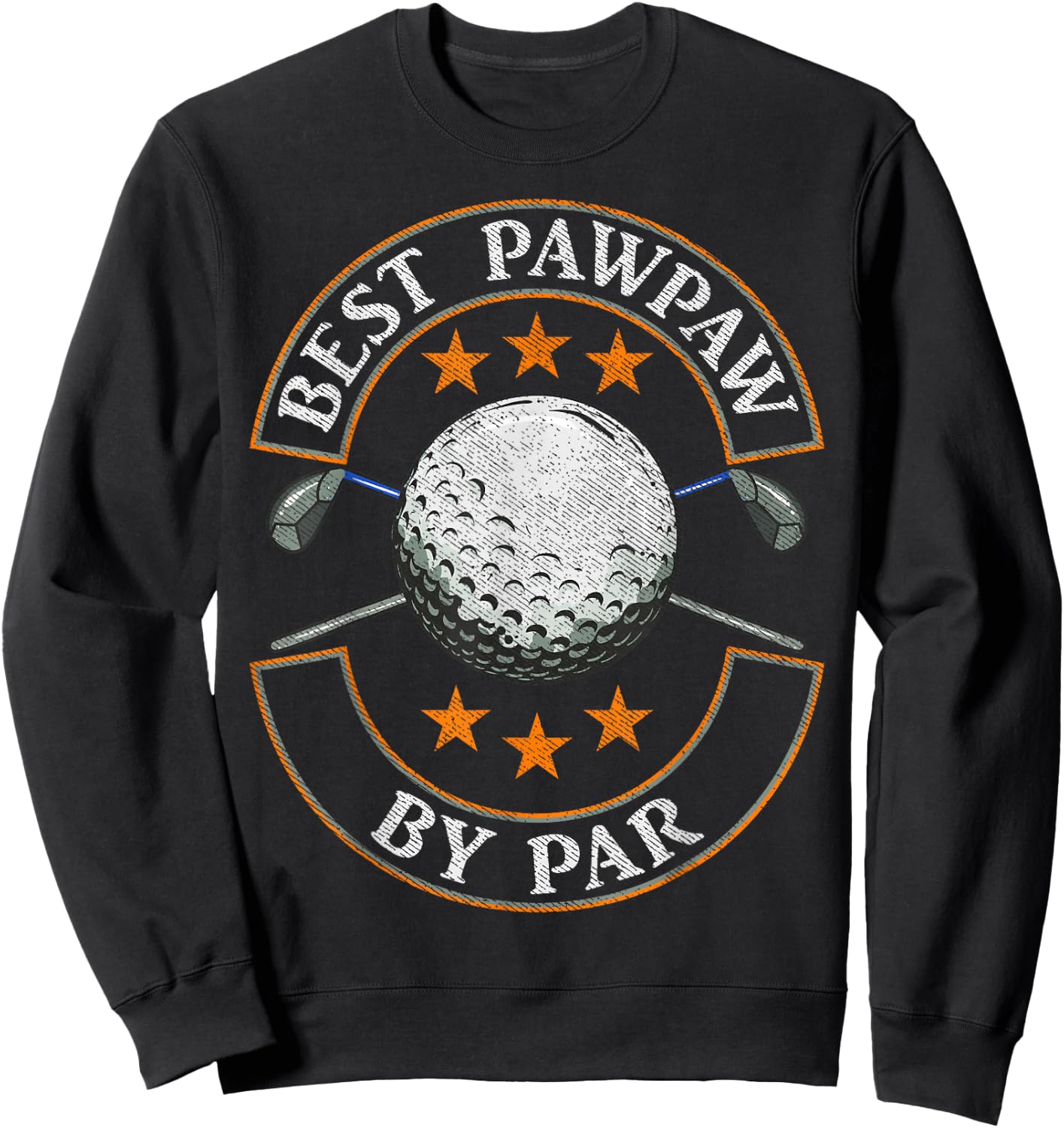 Best Pawpaw By Par Golf Lover Sports Fathers Day Gifts Sweatshirt - Sweatshirt | Black
