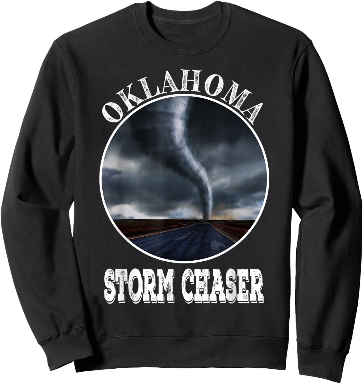 Oklahoma Storm Chaser Tornado Hurricane Rain Men Women Youth Sweatshirt - Sweatshirt | Black