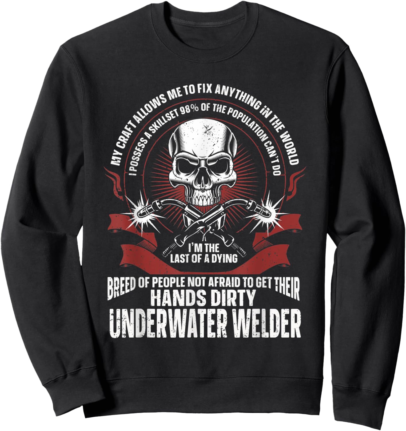 Underwater Welder Welding Sweatshirt - Sweatshirt | Black