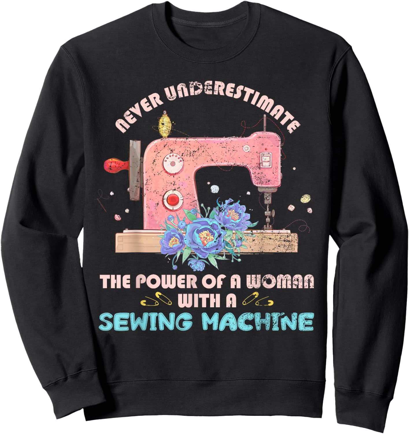 Funny Sewer Sewing Machine Seamstress Sew Women Girls Sewing Sweatshirt - Sweatshirt | Black