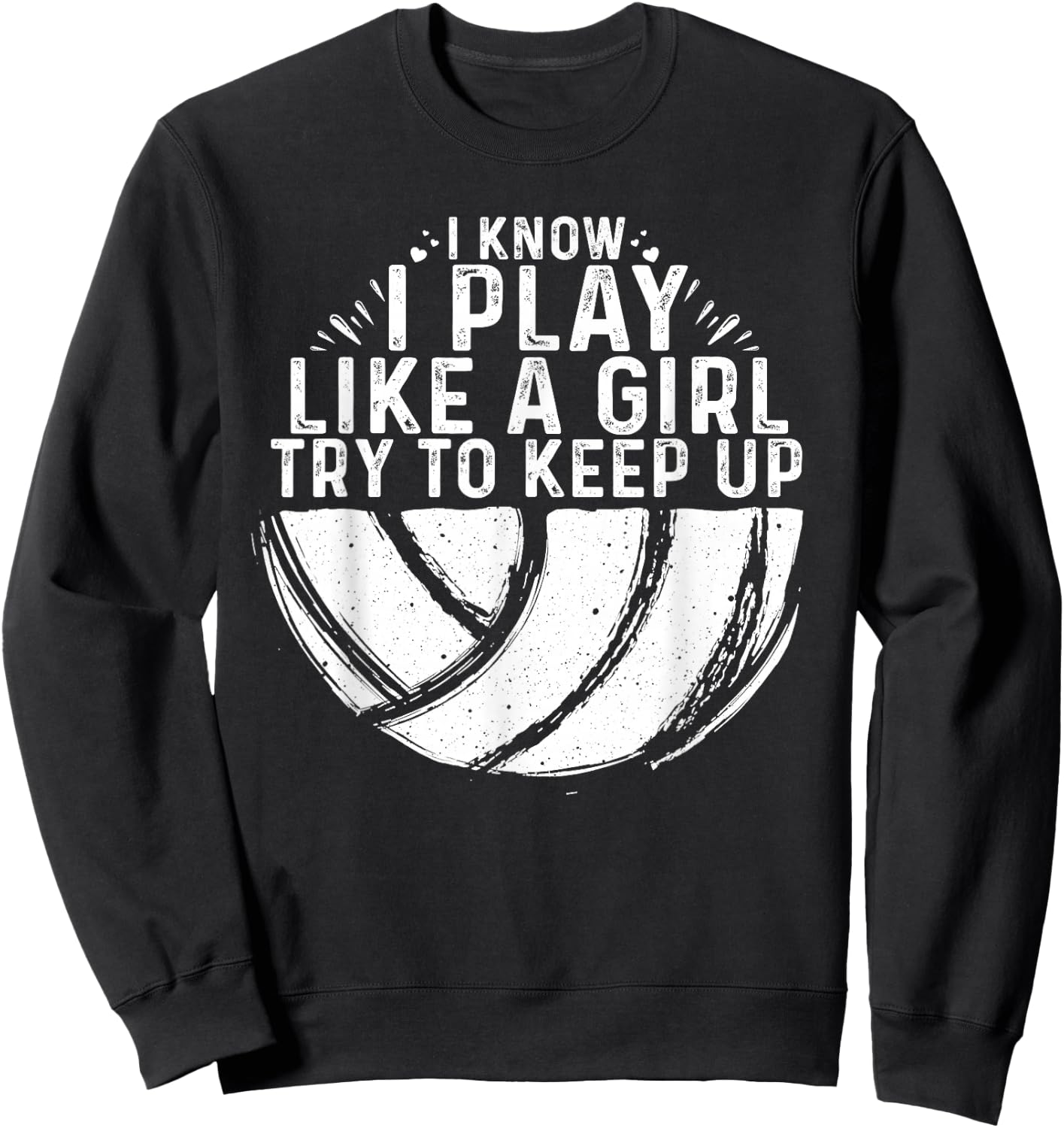 Funny Volleyball Design Girls Women Youth Teen Sports Lovers Sweatshirt - Sweatshirt | Black