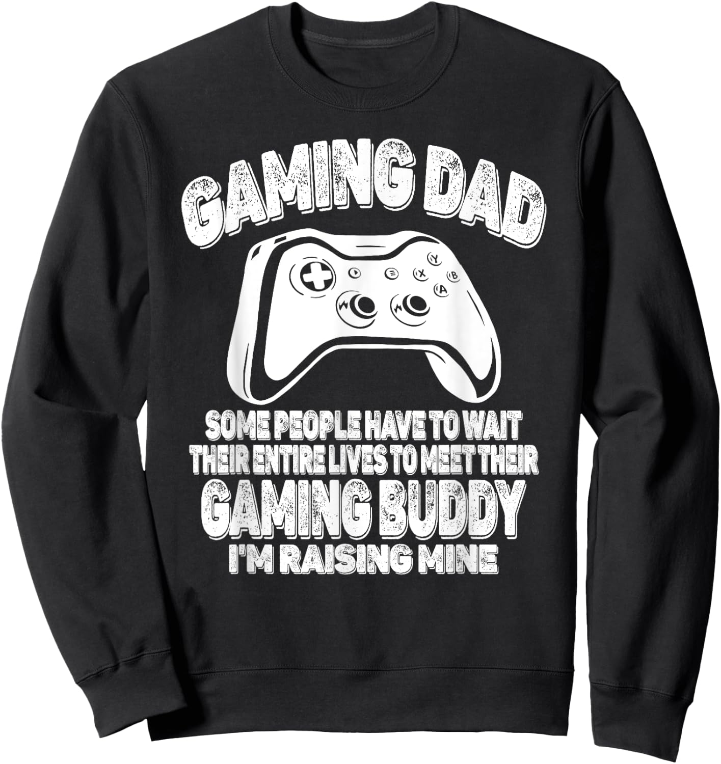 Gamer Father's Day Funny Video Games Gaming Dad From Son Sweatshirt - Sweatshirt | Black