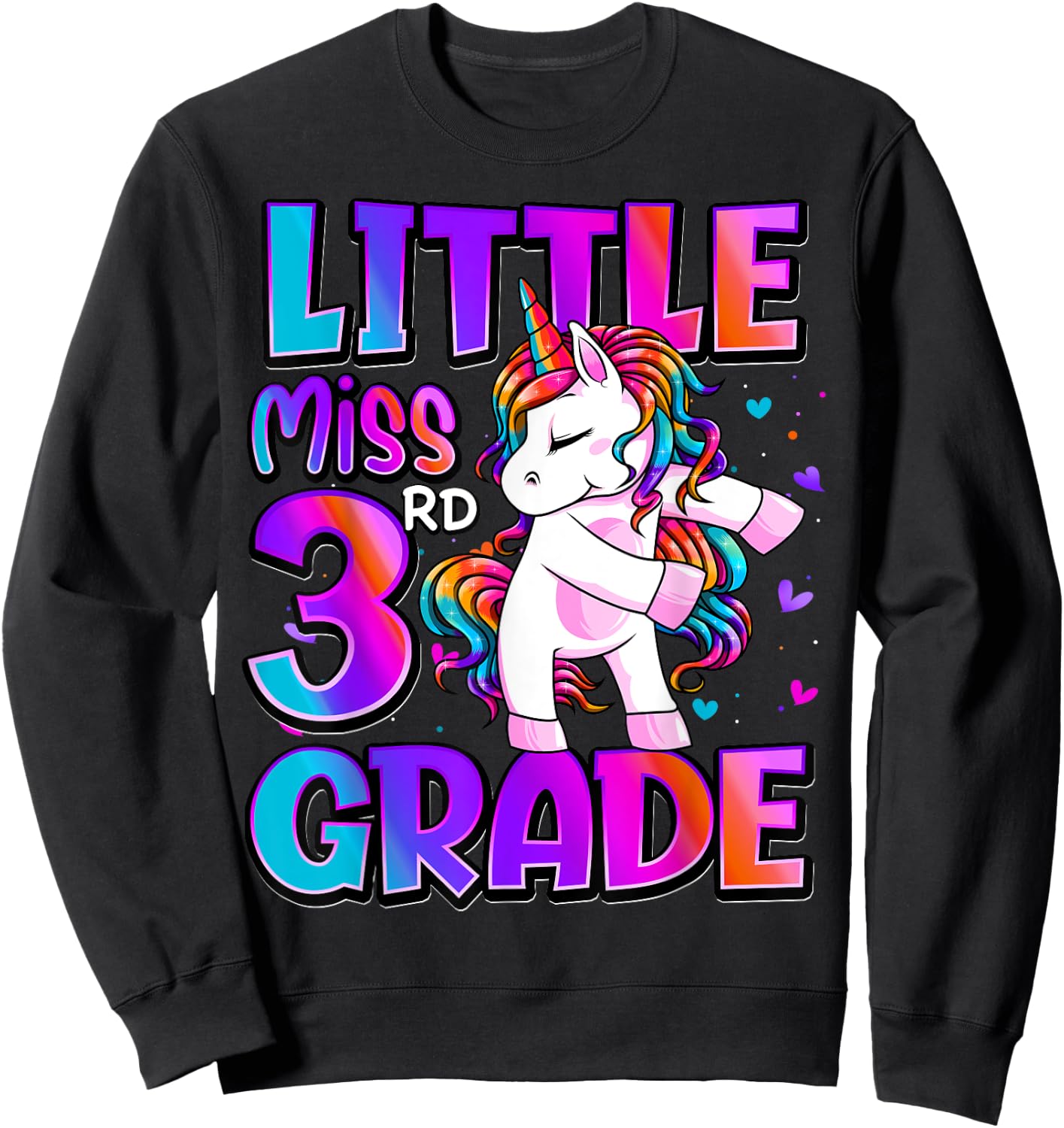 Little Miss 3rd Grade Unicorn Back To School 3rd Grade Girls Sweatshirt - Sweatshirt | Black